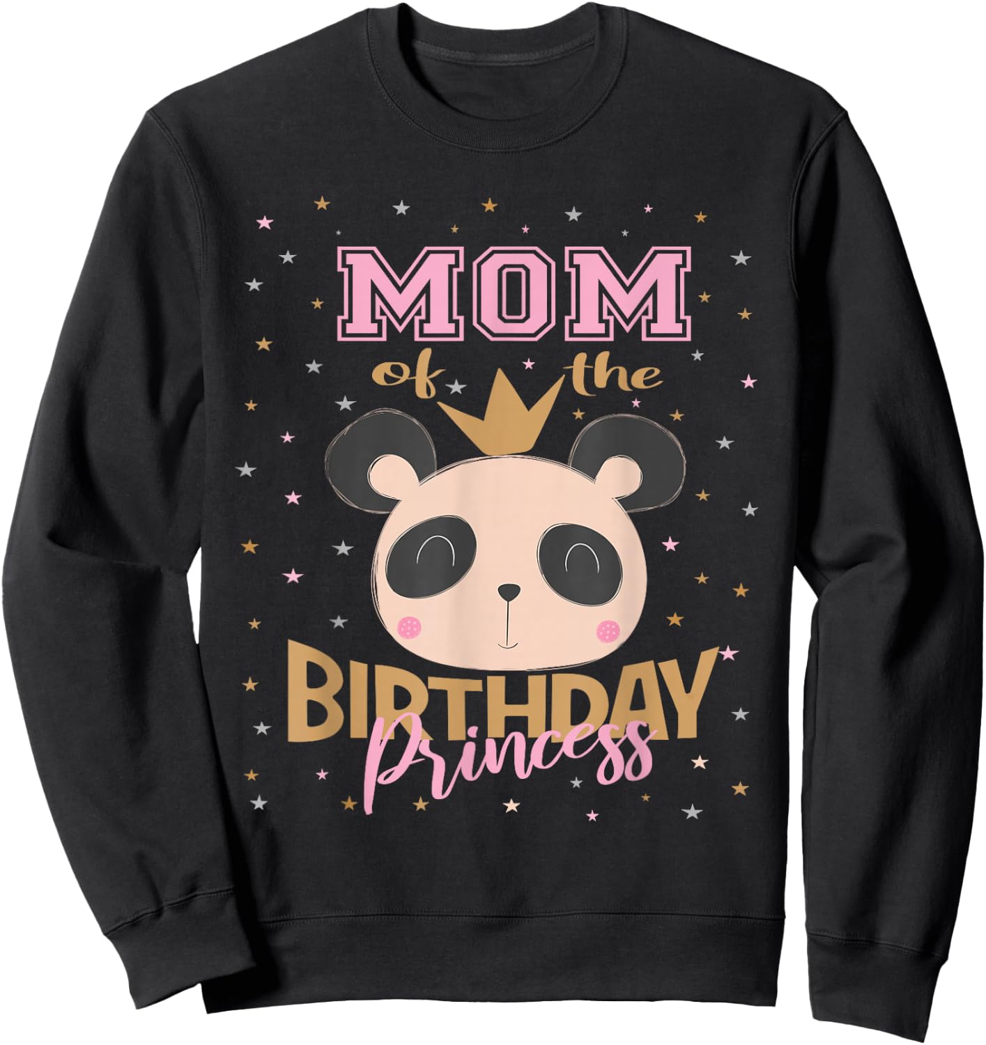 Mom Of The Birthday Princess Girl Panda Bear Party Sweatshirt - Sweatshirt | Black