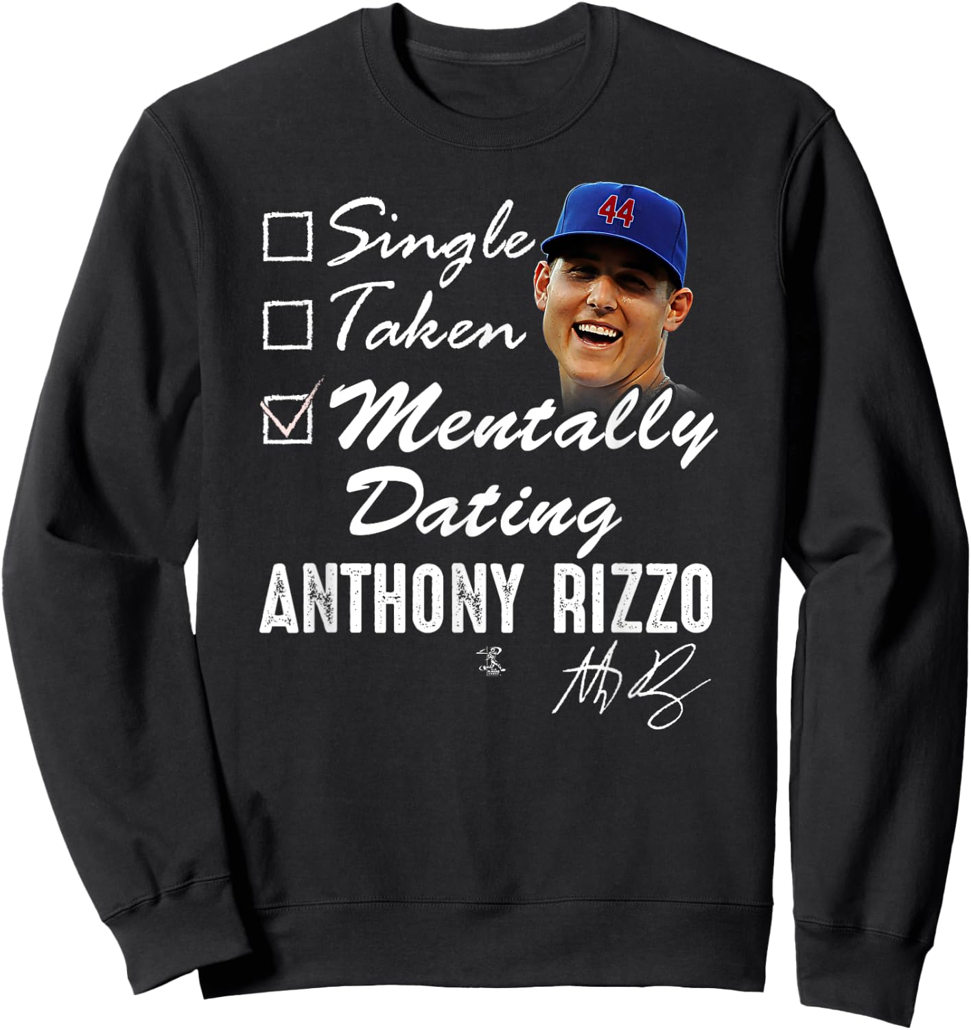 Anthony Rizzo Mentally Dating - Apparel Sweatshirt - Sweatshirt | Black