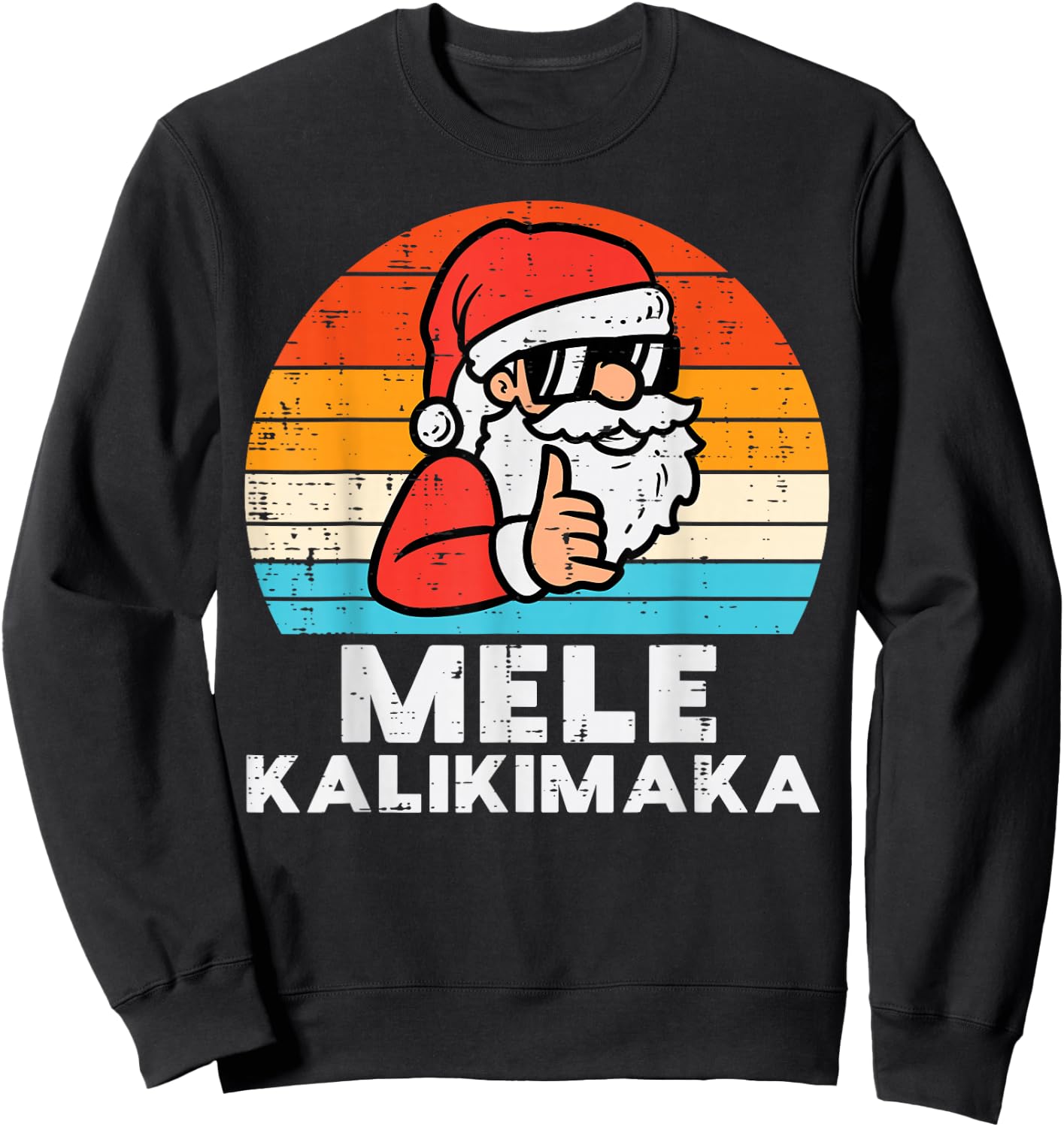 Santa Mele Kalikimaka Hawaiian Christmas Xmas Men Women Kids Sweatshirt - Sweatshirt | Black
