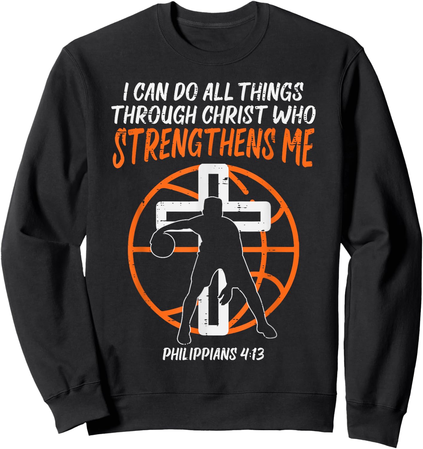Can Do All Things Basketball Religious Christian Men Women Sweatshirt - Sweatshirt | Black
