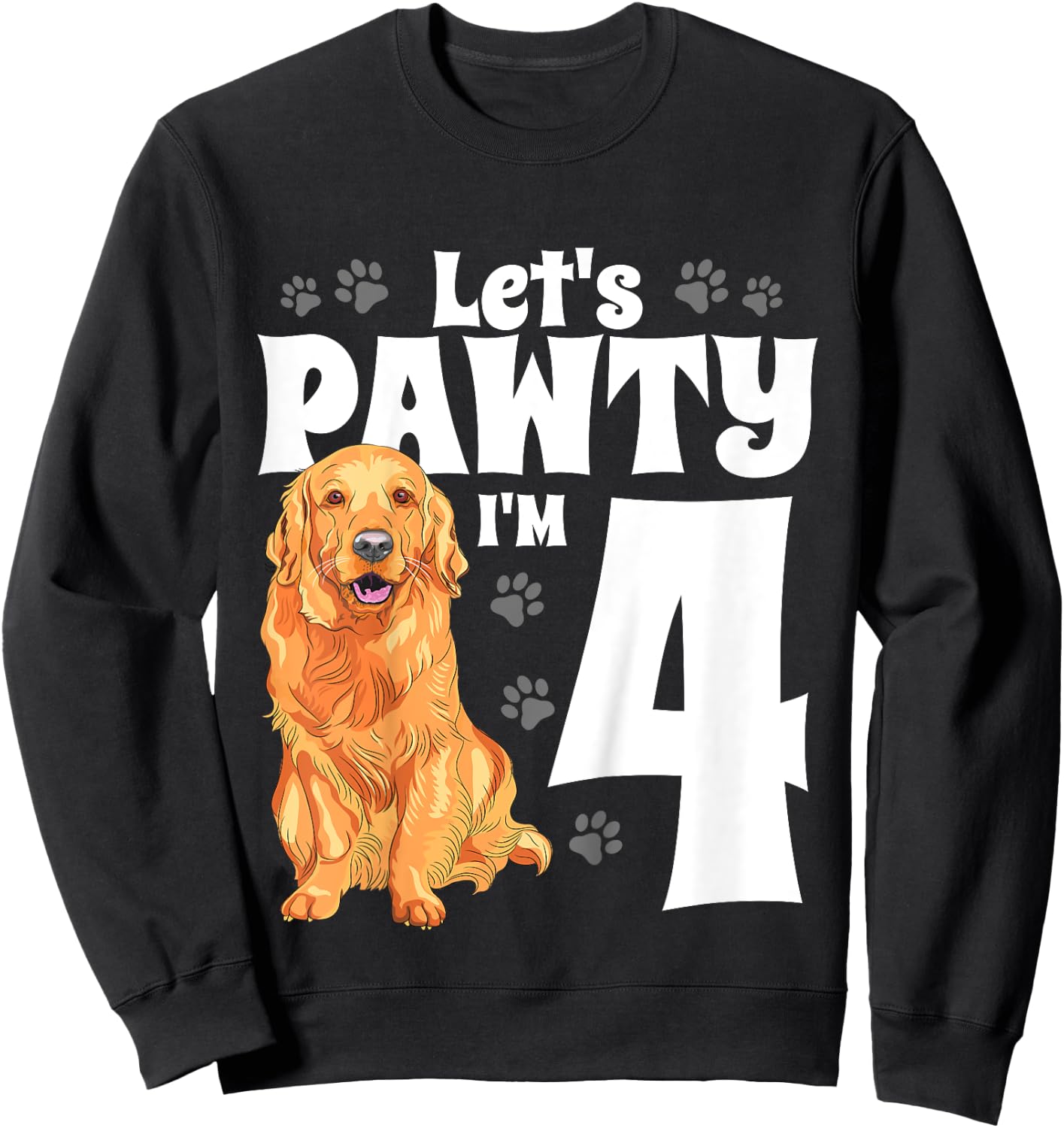 Kids 4 Year Old Golden Retriever Dog Birthday Pawty Dogs 4th Gift Sweatshirt - Sweatshirt | Black