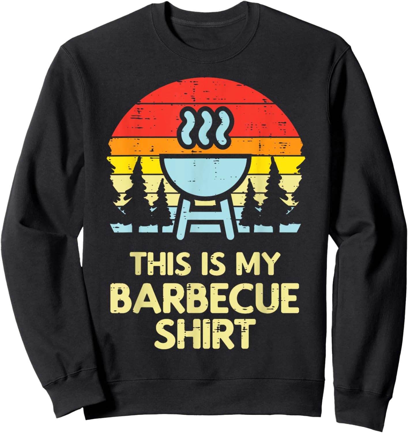 This Is My Barbecue Shirt Retro Bbq Grilling Men Women Kids Sweatshirt - Sweatshirt | Black