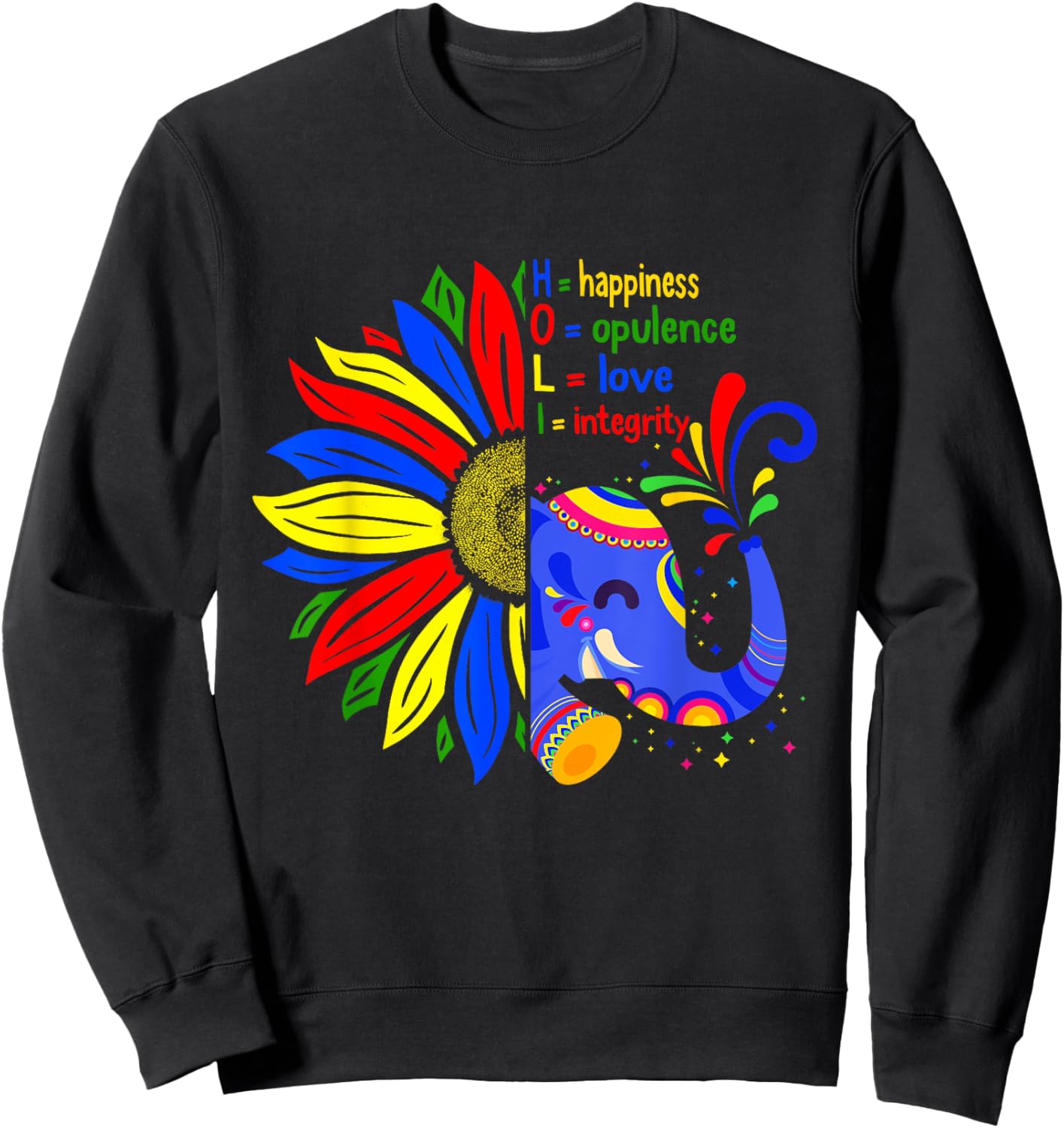 Happy Holi Festival Meaningful Colors Festival, Holi Lover I Sweatshirt - Sweatshirt | Black