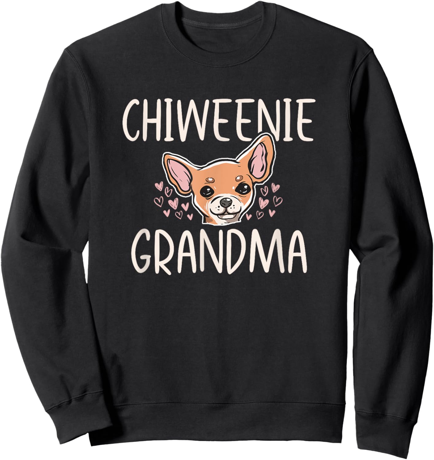 Chiweenie Mom Grandma Funny Cute Dog Owner Love Lover Men Women Sweatshirt - Sweatshirt | Black