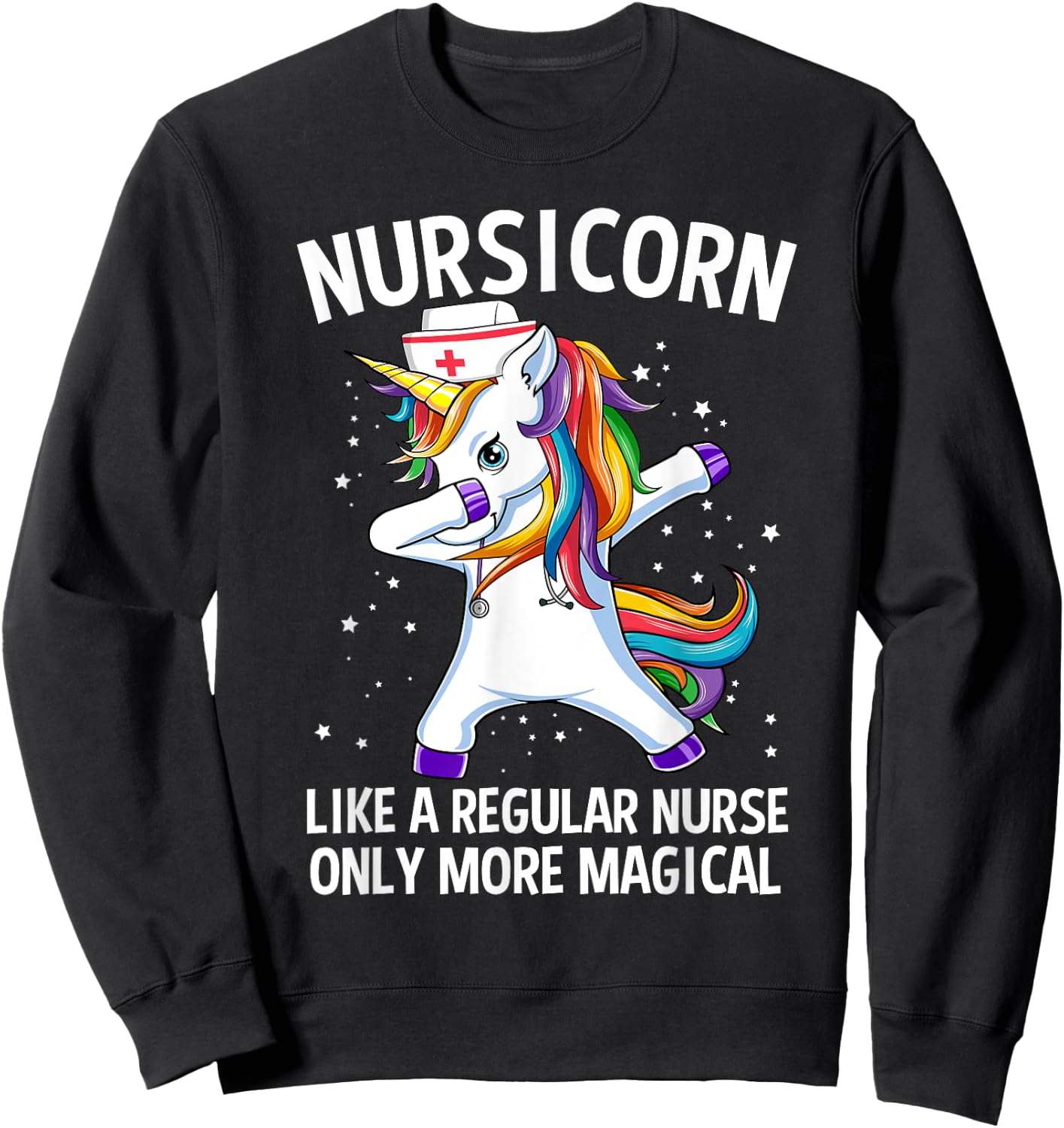 Dabbing Unicorn Nursicorn Funny Nurse Sweatshirt - Sweatshirt | Black