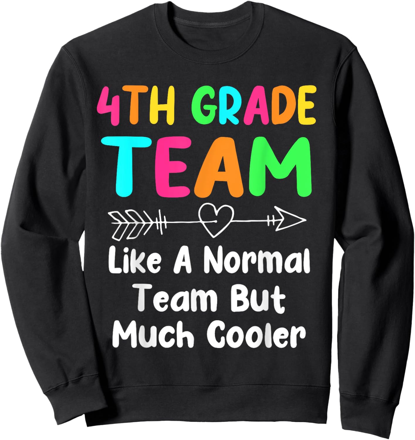 4th Grade Team Definition Teacher Team Fourth Grade Men Women Kids Sweatshirt - Sweatshirt | Black