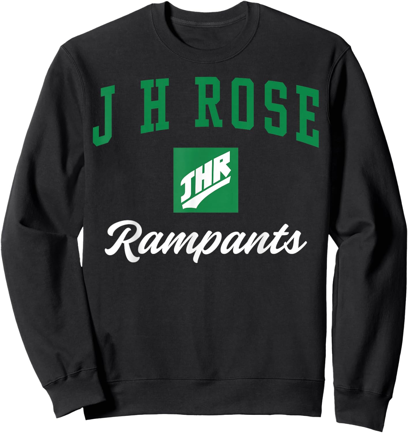 J H Rose High School Rampants C3 Sweatshirt - Sweatshirt | Black