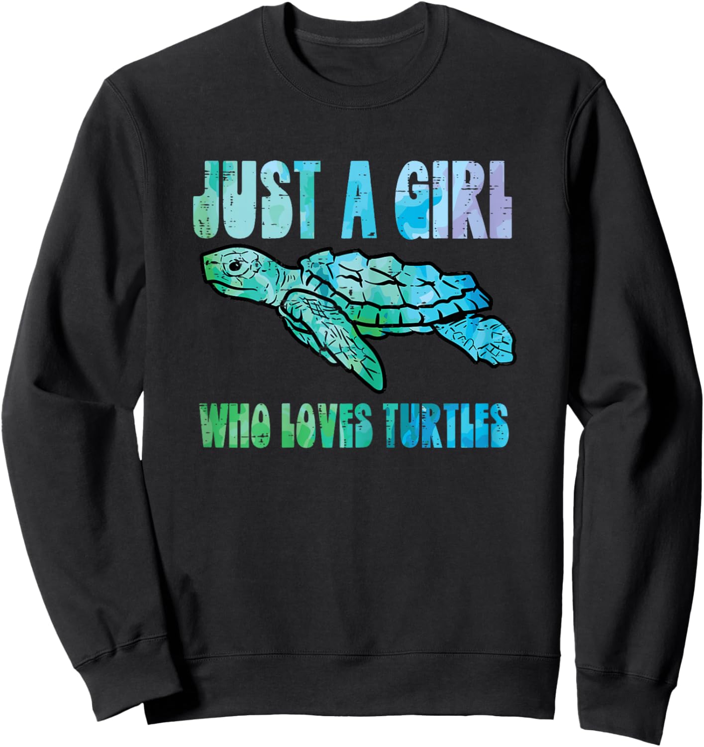 Just A Girl Who Loves Turtles Cute Tortoise Women Girls Kids Sweatshirt - Sweatshirt | Black