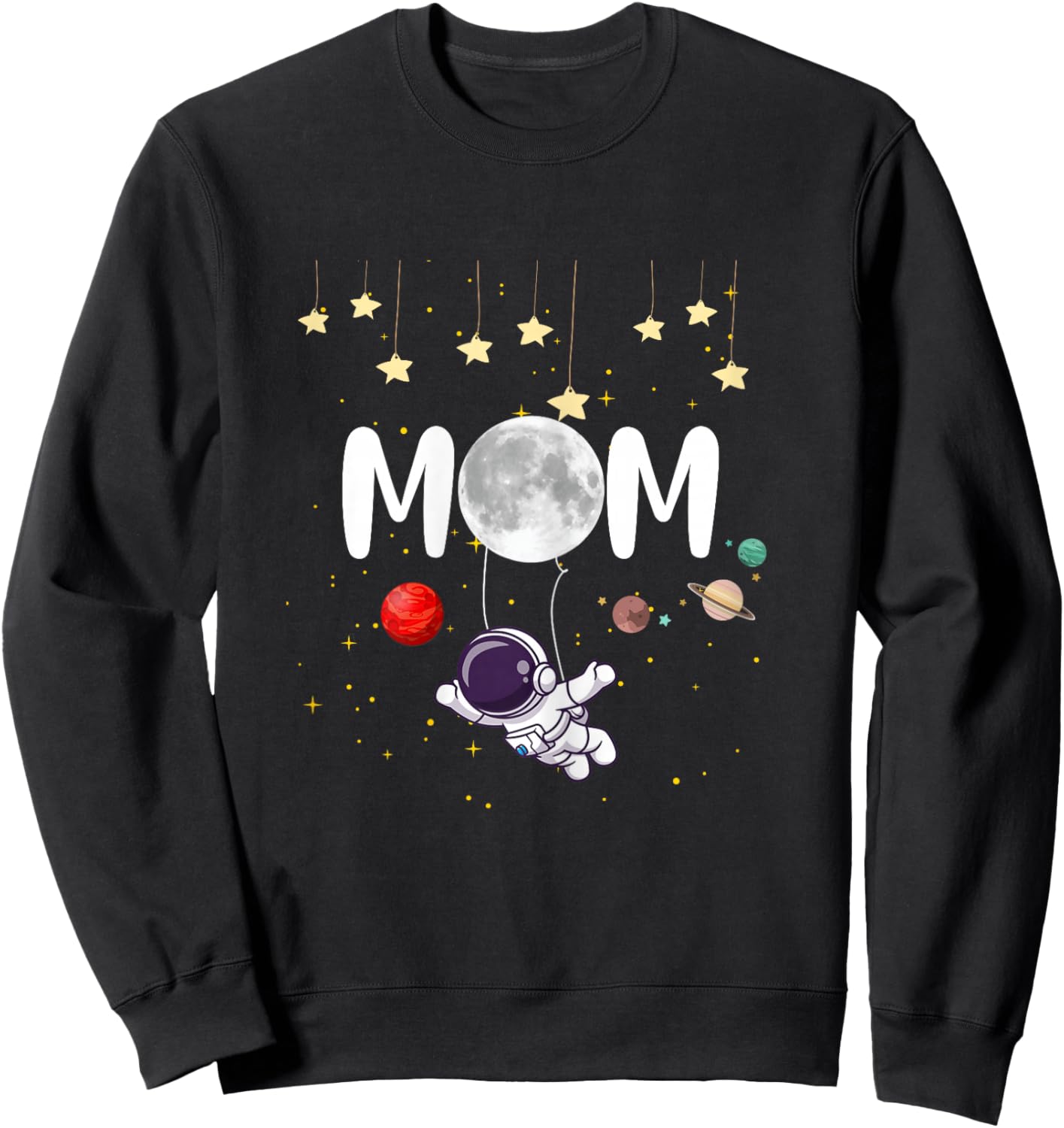 Cute Mom Space Astronaut Mama Lovely Mother's Day Woman Sweatshirt - Sweatshirt | Black