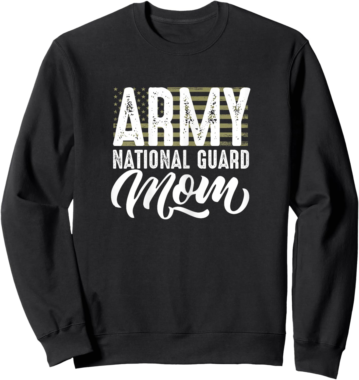 Army National Guard mom of Hero Military Sweatshirt - Sweatshirt | Black