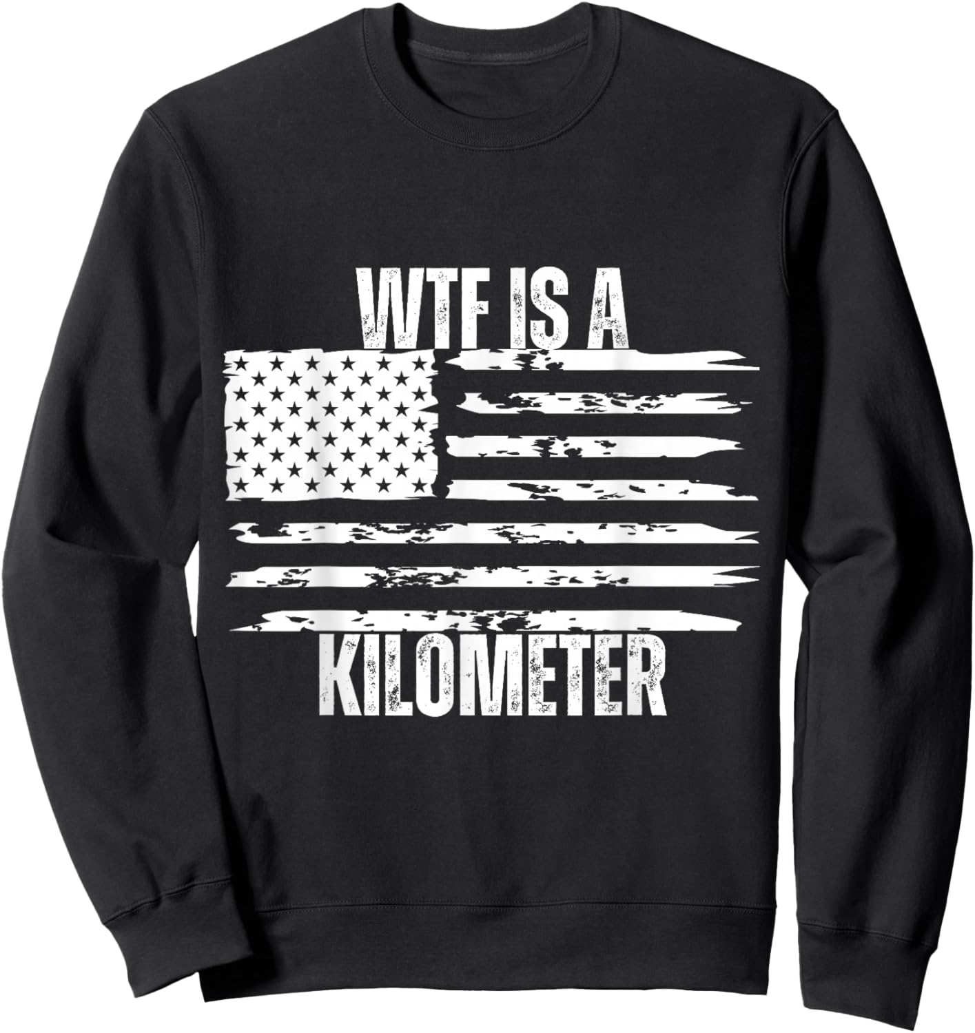 WTF is a Kilometer Sweatshirt - Sweatshirt | Black