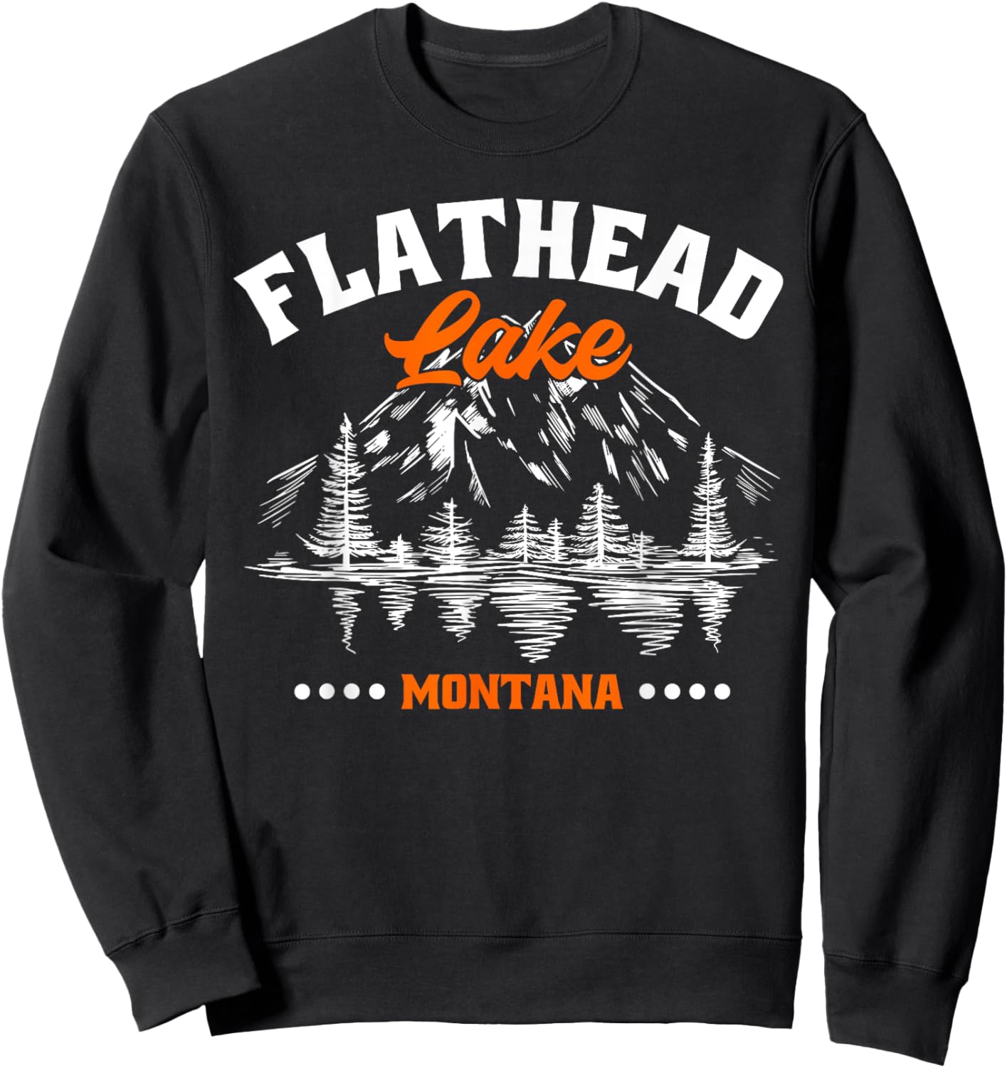 Flathead Lake Montana Kayaking Hiking Camping Fishing Sweatshirt - Sweatshirt | Black