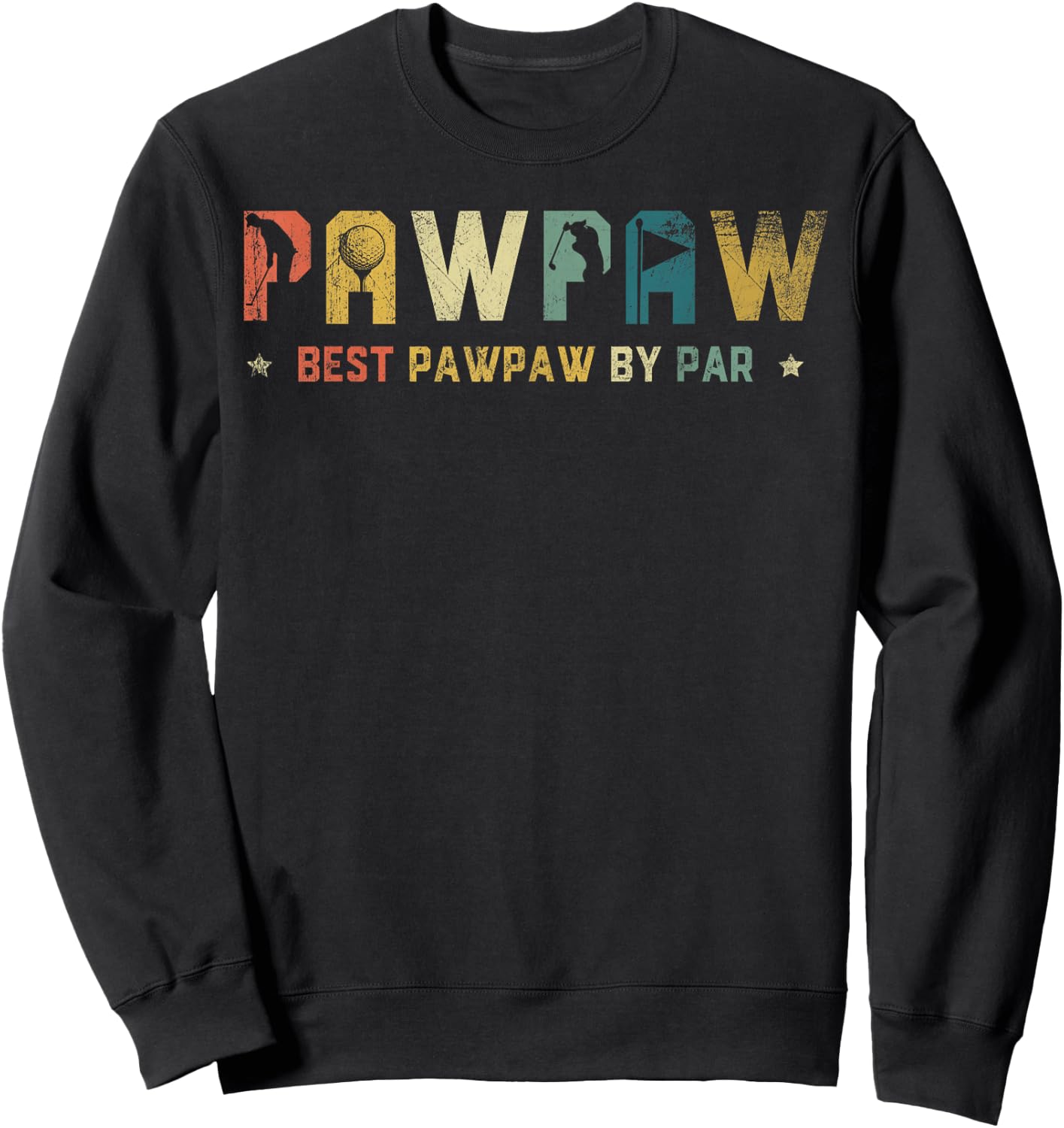 Best Pawpaw By Par Funny Golf Father's Day Sweatshirt - Sweatshirt | Black