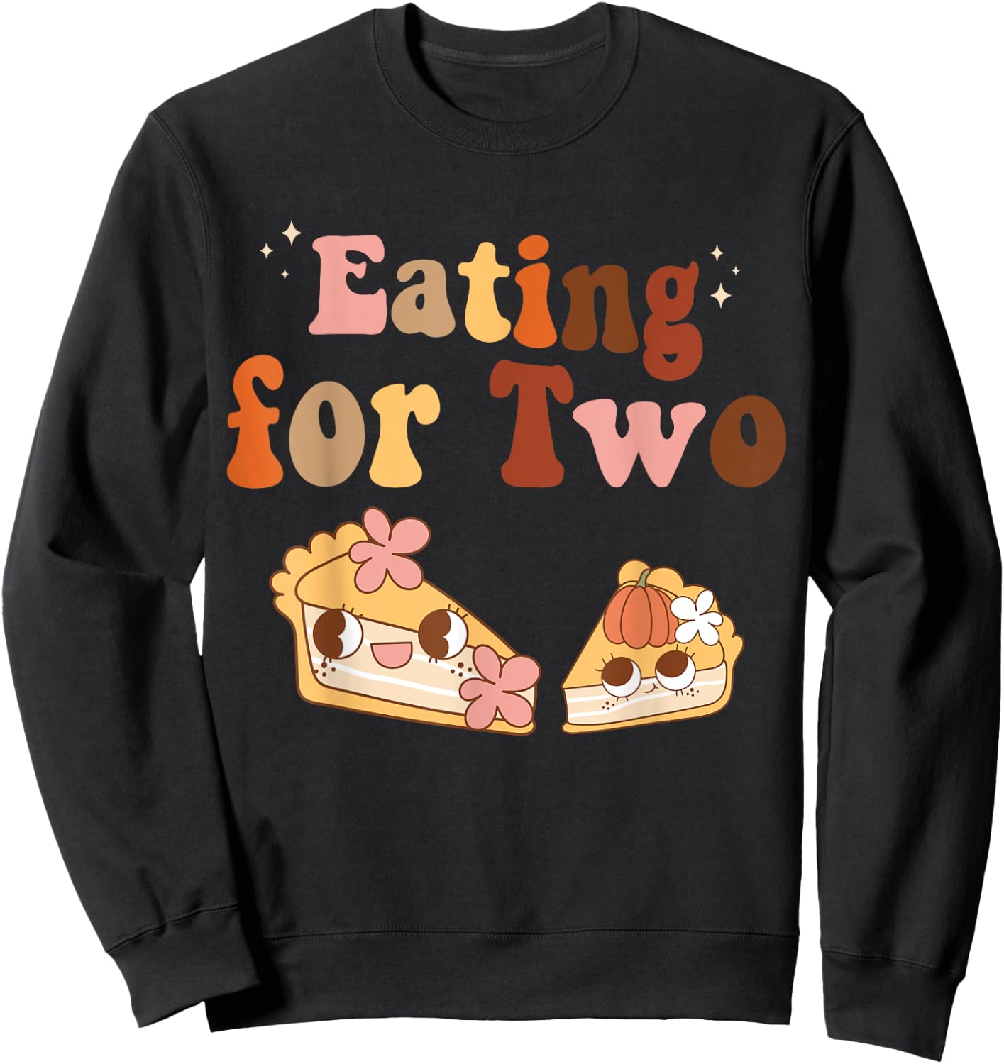 Eating for Two Pie Fall Pregnancy Announcement Women Sweatshirt - Sweatshirt | Black