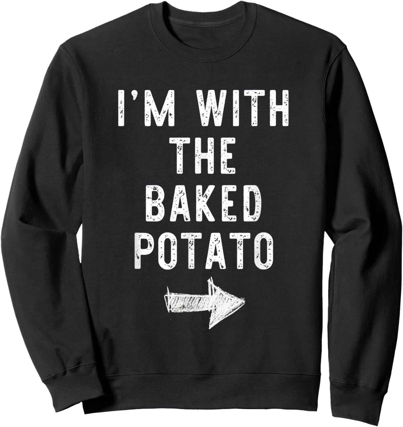 I’m With The Baked Potato Funny Halloween Couple Costume Sweatshirt - Sweatshirt | Black