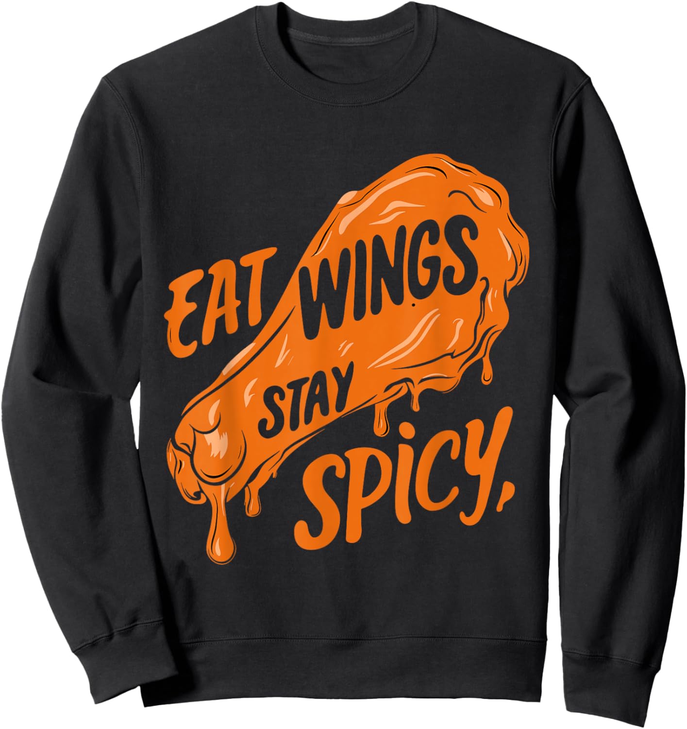 Chicken Wings Wing Hot Cooked Chicken Fast Food Sweatshirt - Sweatshirt | Black