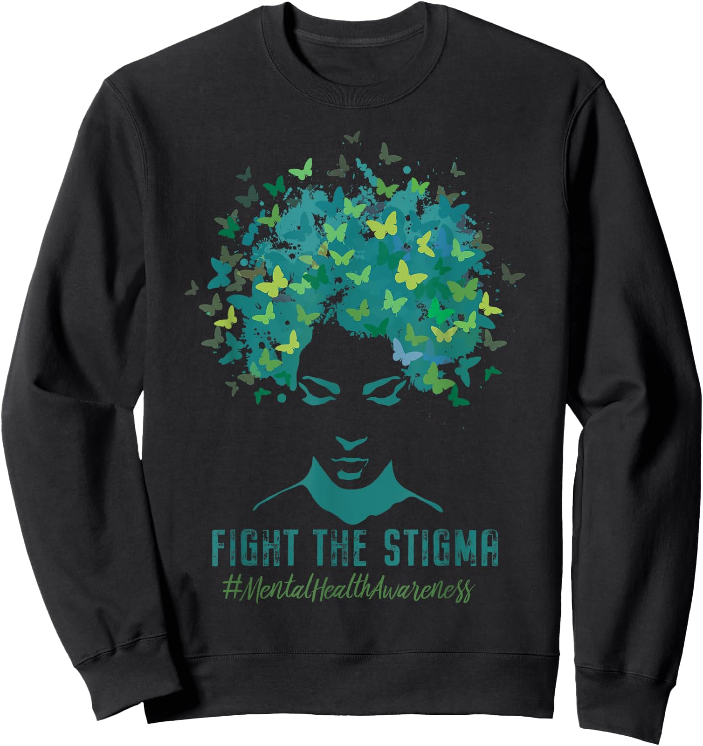 Mental Health Awareness Month Fight The Stigma Positive Zit Sweatshirt - Sweatshirt | Black