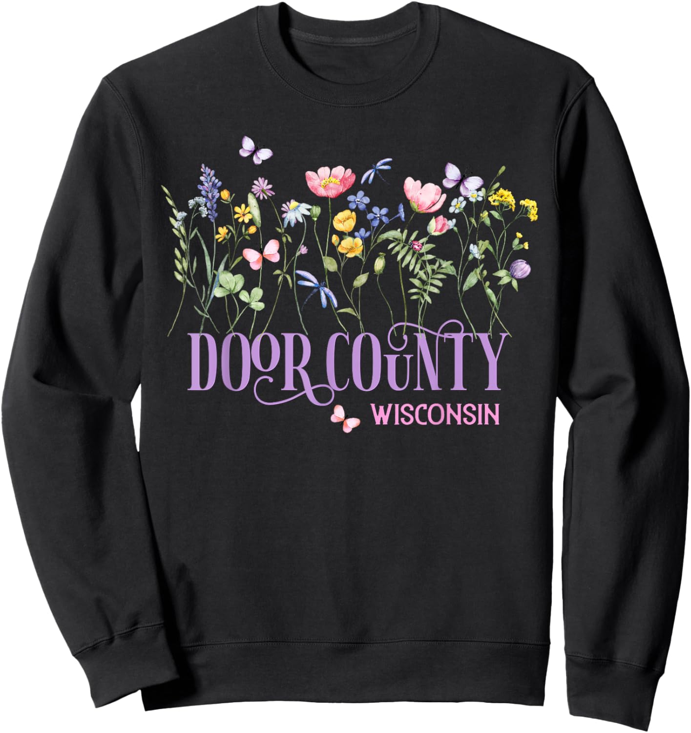Door County Wisconsin Wildflowers Summer Vacation Souvenir Sweatshirt - Sweatshirt | Black