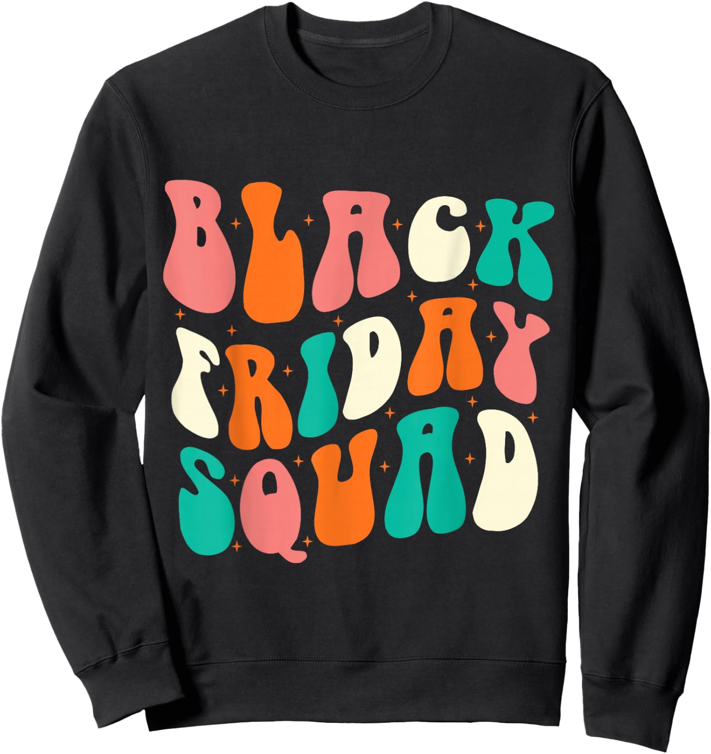 Friday Squad Black Retro Groovy Hippie Shopping Team Sweatshirt - Sweatshirt | Black
