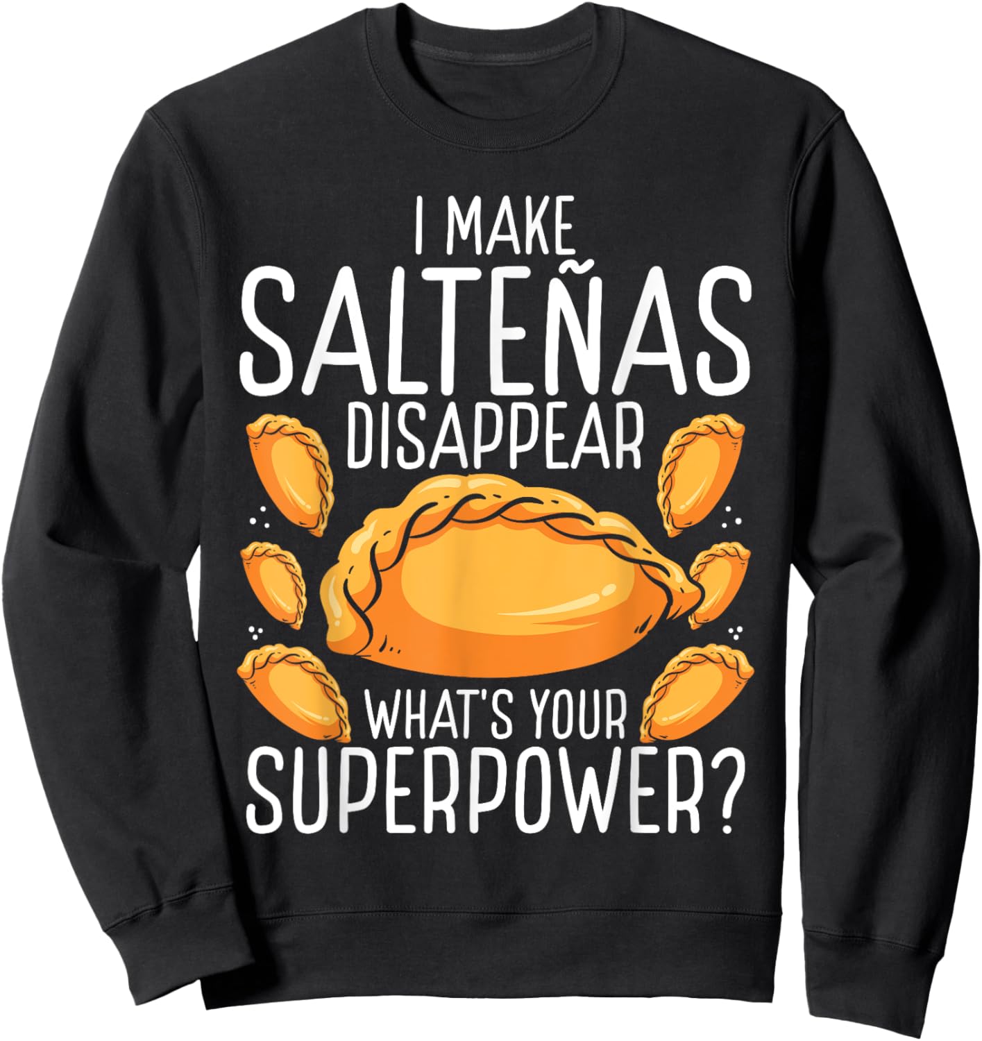 Bolvianos Food Bolivian Saltea Bolivianas Pride Adult - Bolivian Flag Print - Short Sleeve - Black - Small Sweatshirt - Sweatshirt | Black