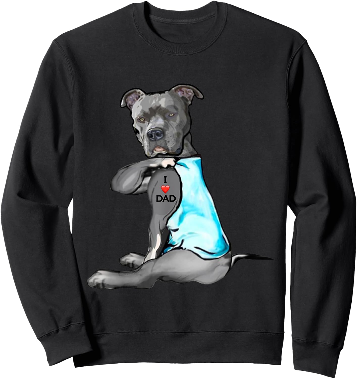 Funny Women Gifts Dog Pitbull I Love Dad Tattoo Gift Sweatshirt - Sweatshirt | Black