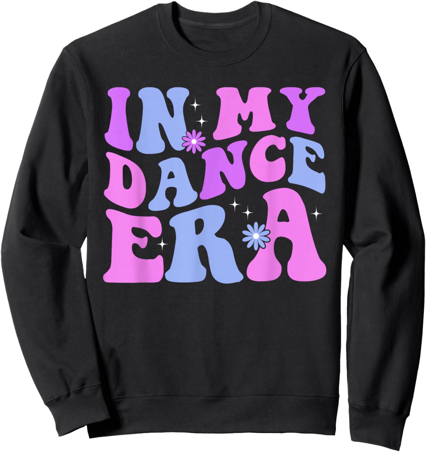 in My Dance Era Ballet Dancer Groovy Retro Girls Sweatshirt - Sweatshirt | Black