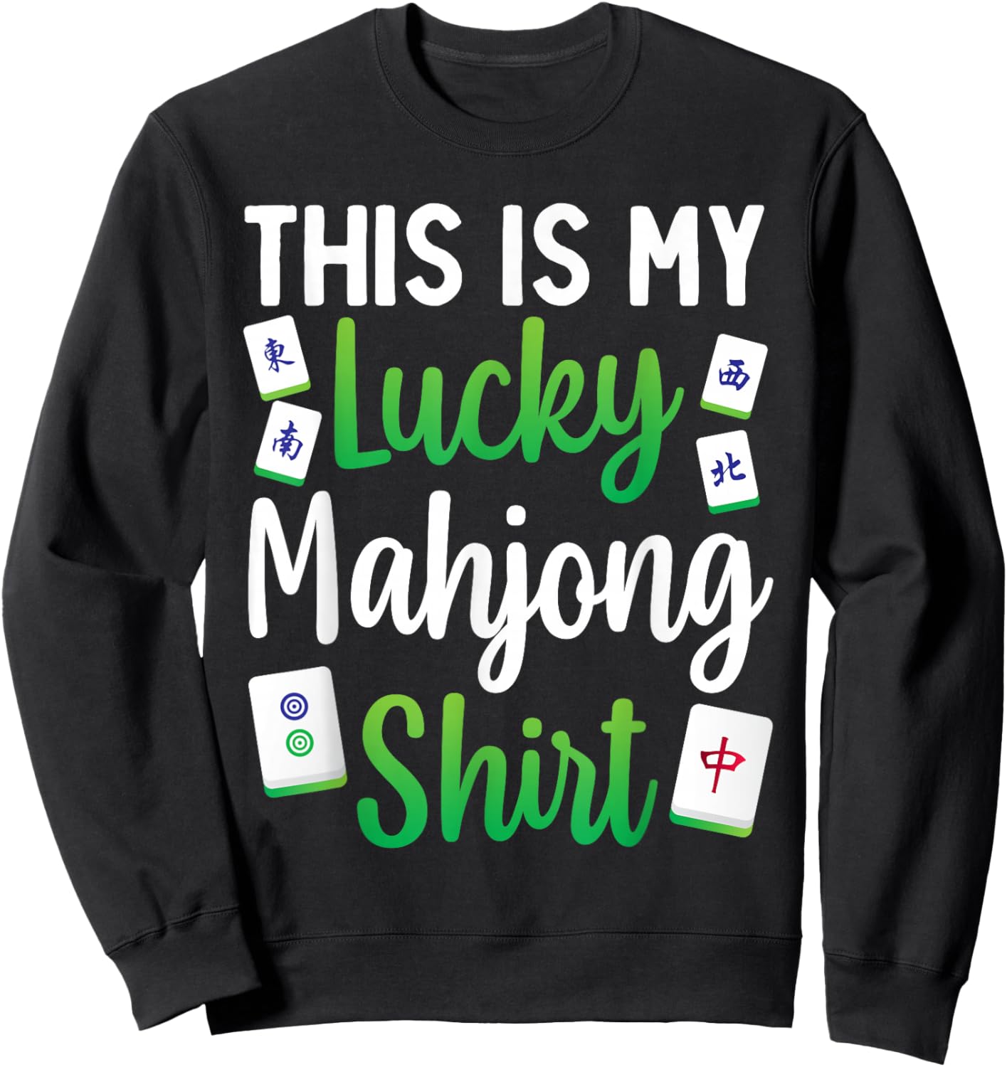 Cool Mahjong Design Women Tile Game Mahjong Player Sweatshirt - Sweatshirt | Black