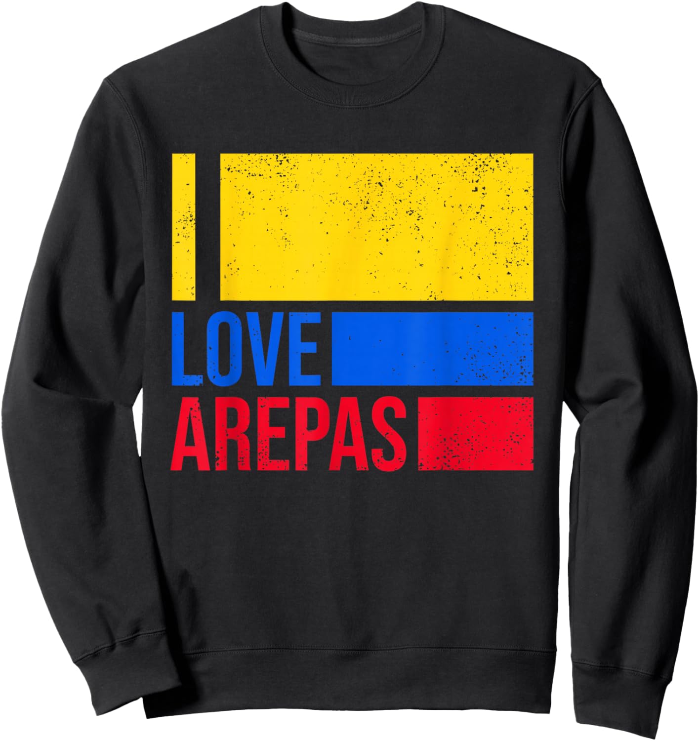 I Love Arepas Colombia Flag Retro Vintage Funny Colombian Sweatshirt - Sweatshirt | Black