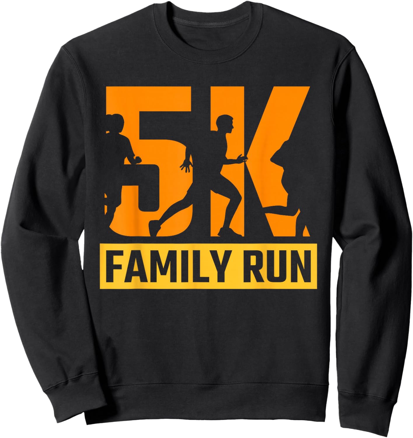 5K Family Running Runner Running Race 5K Sweatshirt - Sweatshirt | Black