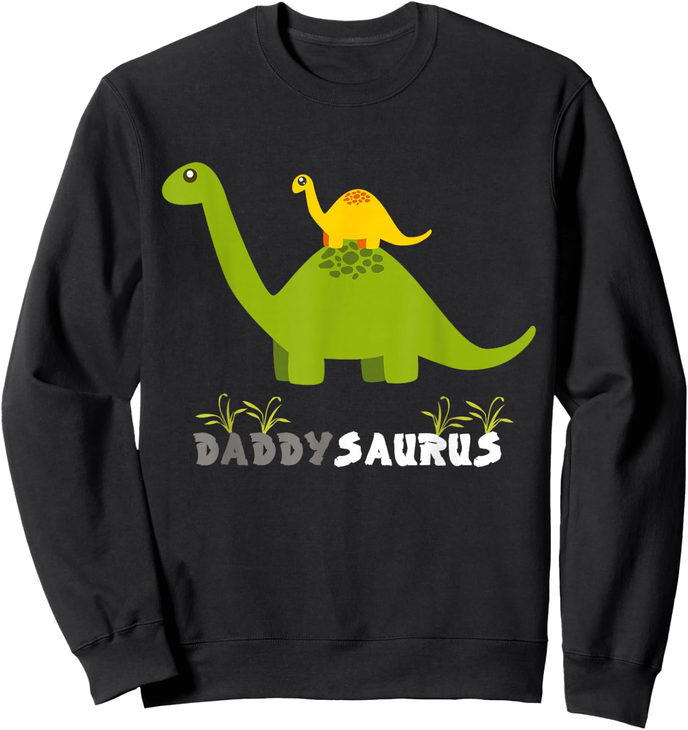 Daddysaurus Shirt Funny Father Dinosaur Daddy Saurus Sweatshirt - Sweatshirt | Black