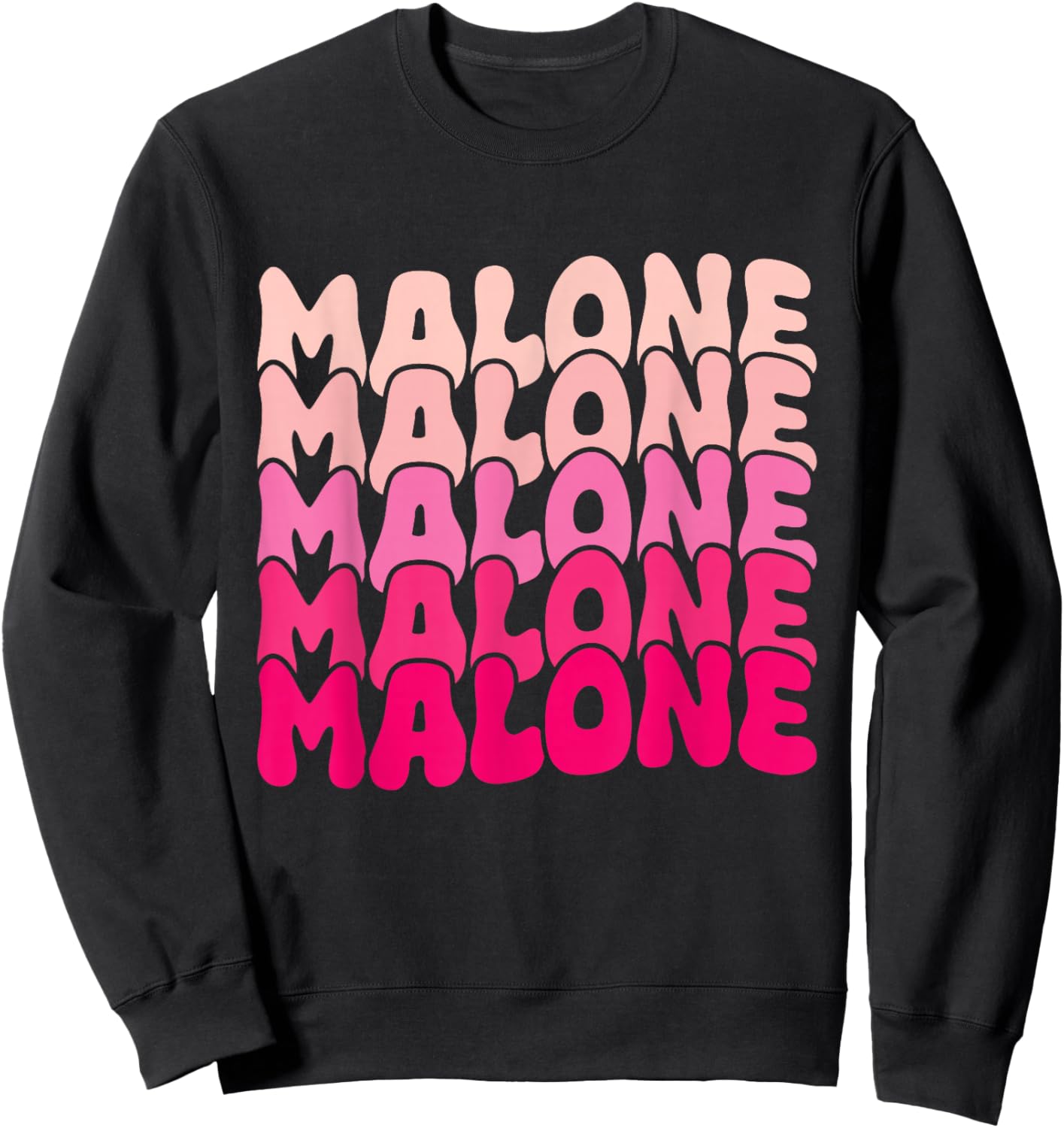 Retro Malone Girl First Name Boy Personalized Groovy 80's Sweatshirt - Sweatshirt | Black