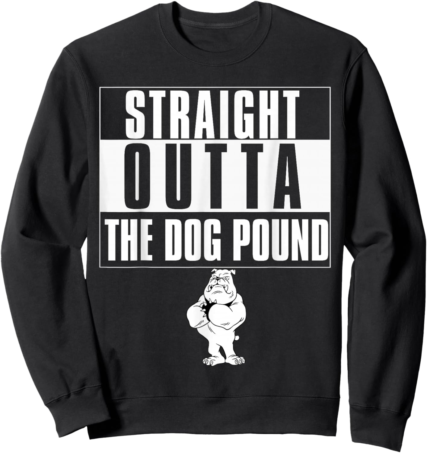 Funny dog pound Sweatshirt - Sweatshirt | Black