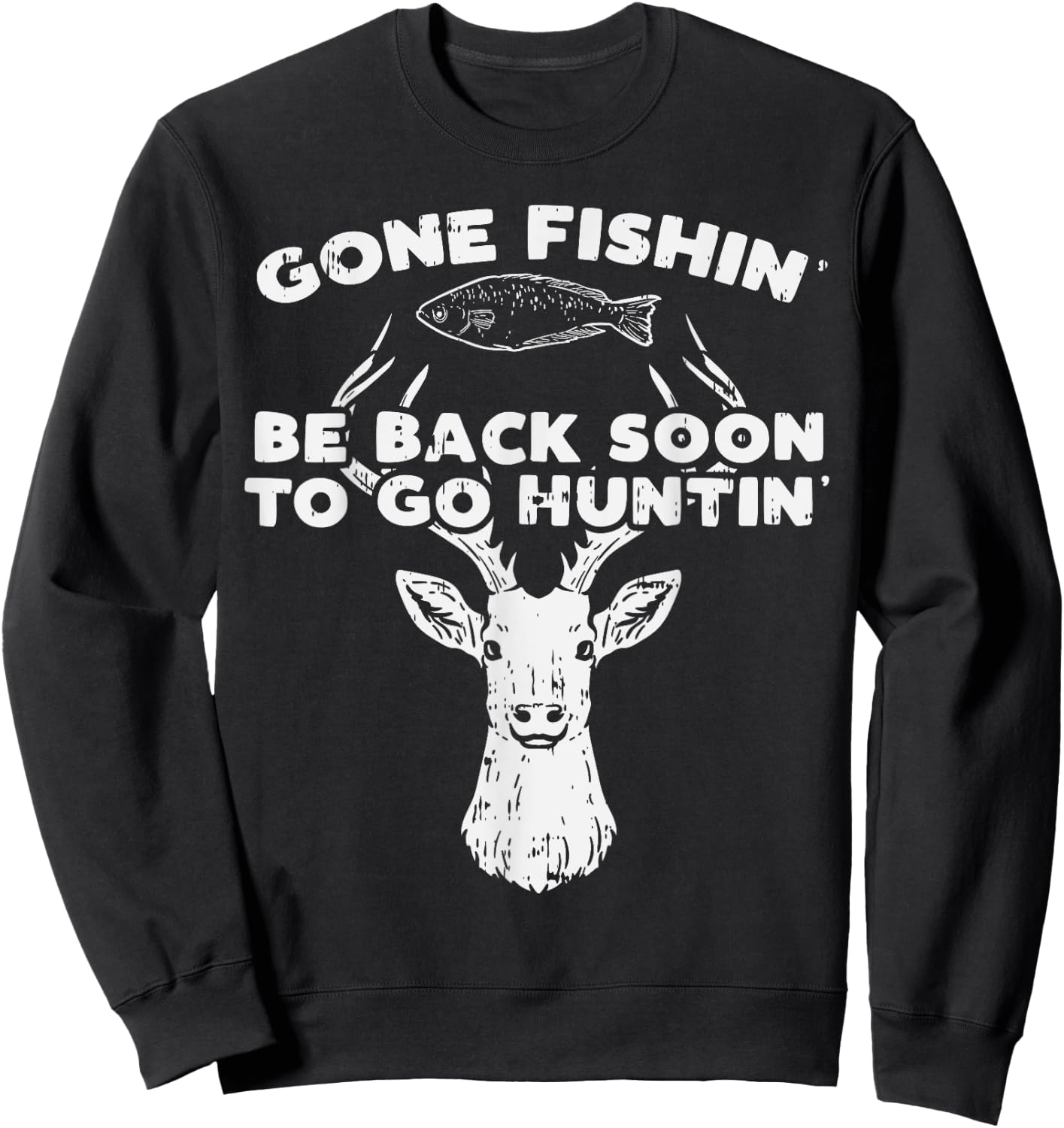 BoredKoalas Fishing Back Soon Hunting Deer Elk Hunter Buck - Adults - Black - Short Sleeve - Classic Fit - Cotton 60% Polyester 40% Sweatshirt - Sweatshirt | Black