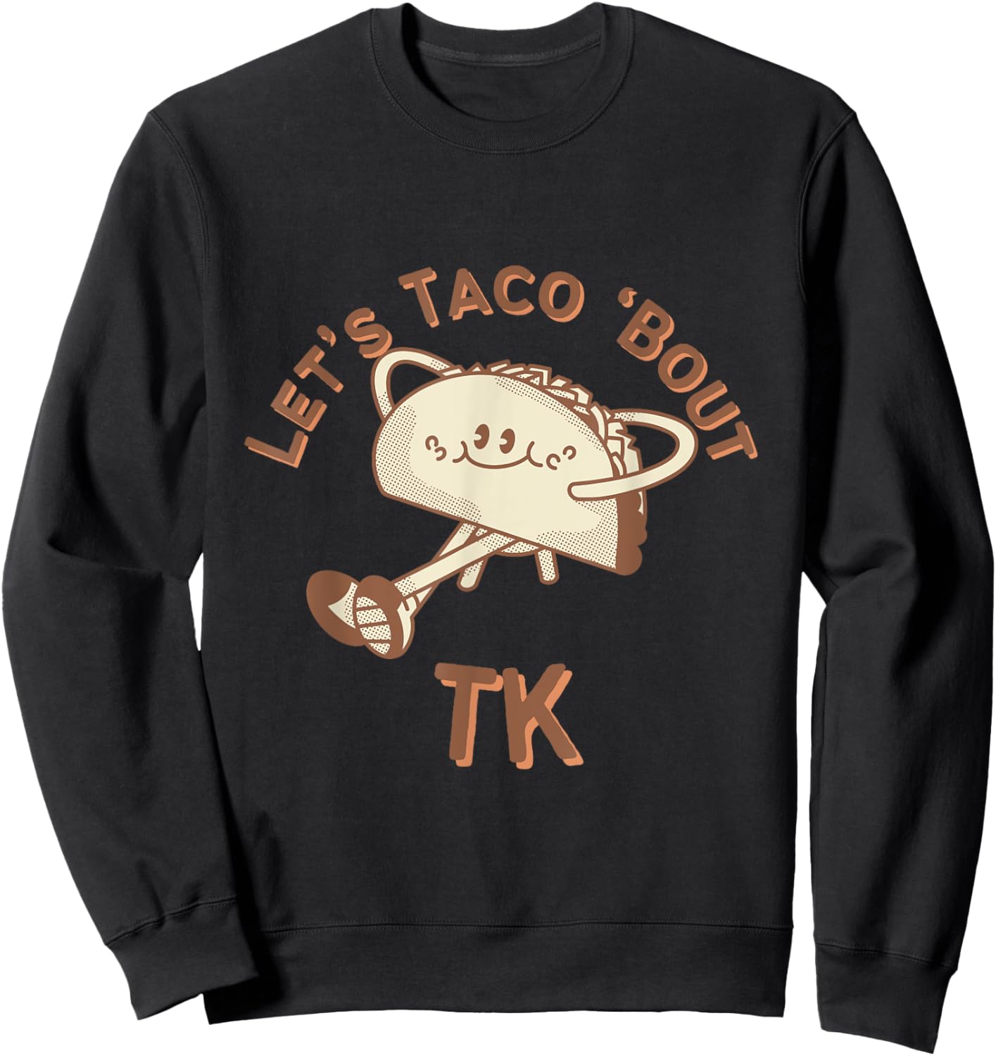 TK Teacher Let's Taco 'Bout Matching Grade School Sweatshirt - Sweatshirt | Black