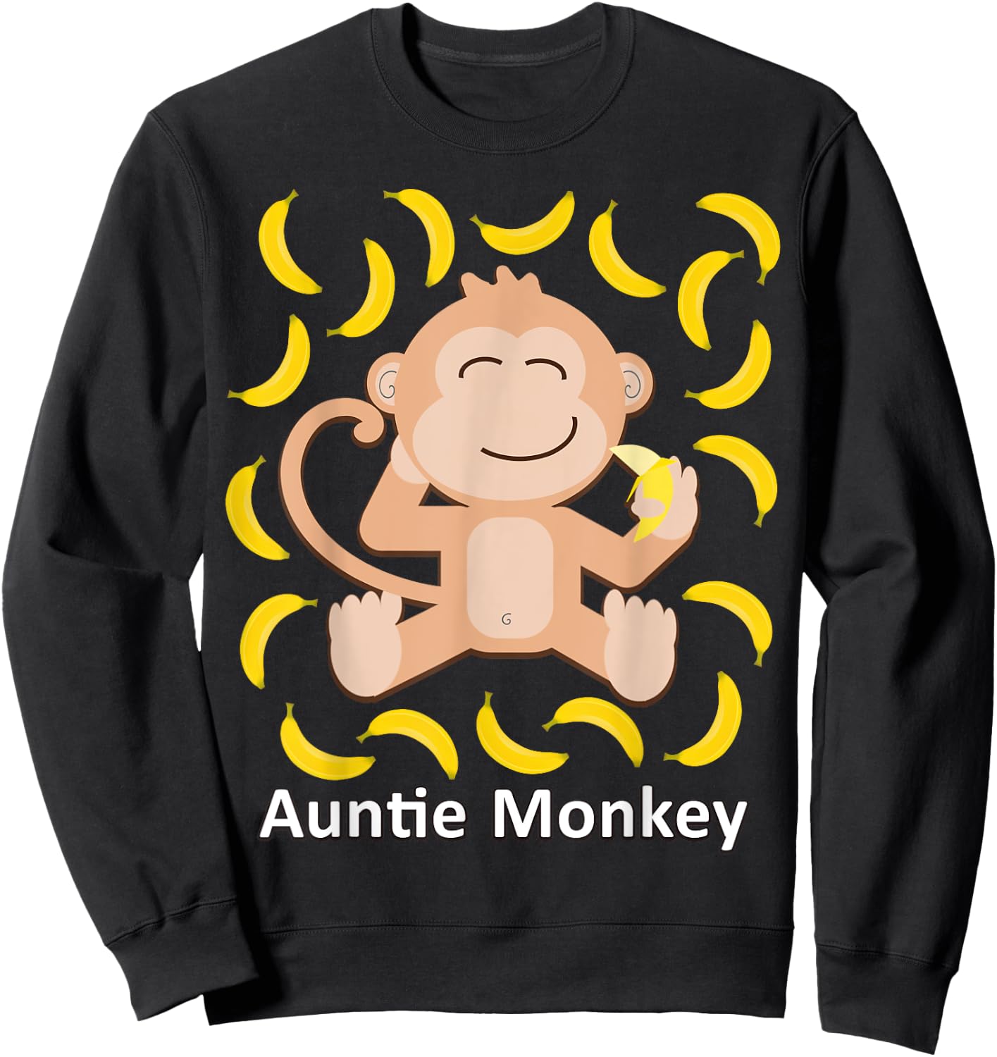Auntie Monkey Banana Funny Monkeys Bananas Gift Aunt Sweatshirt - Sweatshirt | Black