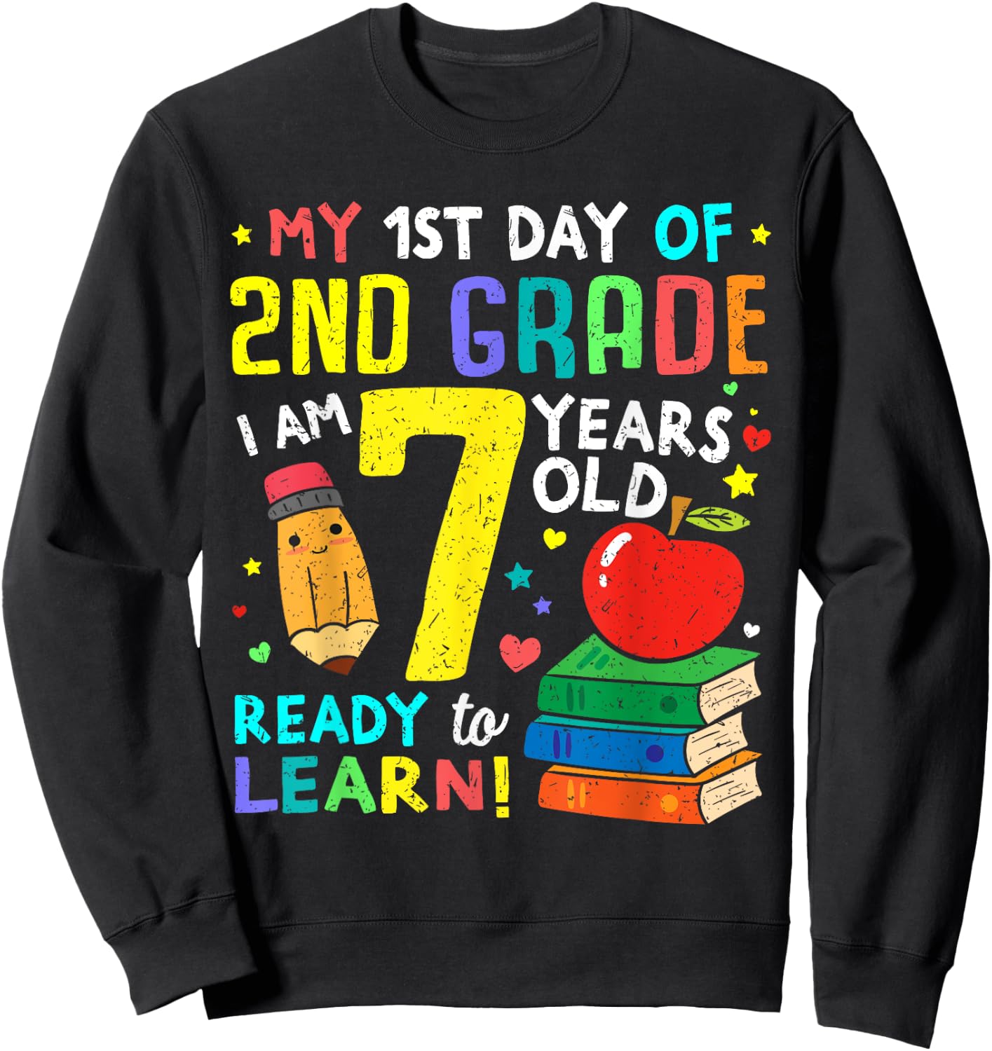 2nd Grade Back to First Day of School Shirt Boys Girl Gift Sweatshirt - Sweatshirt | Black