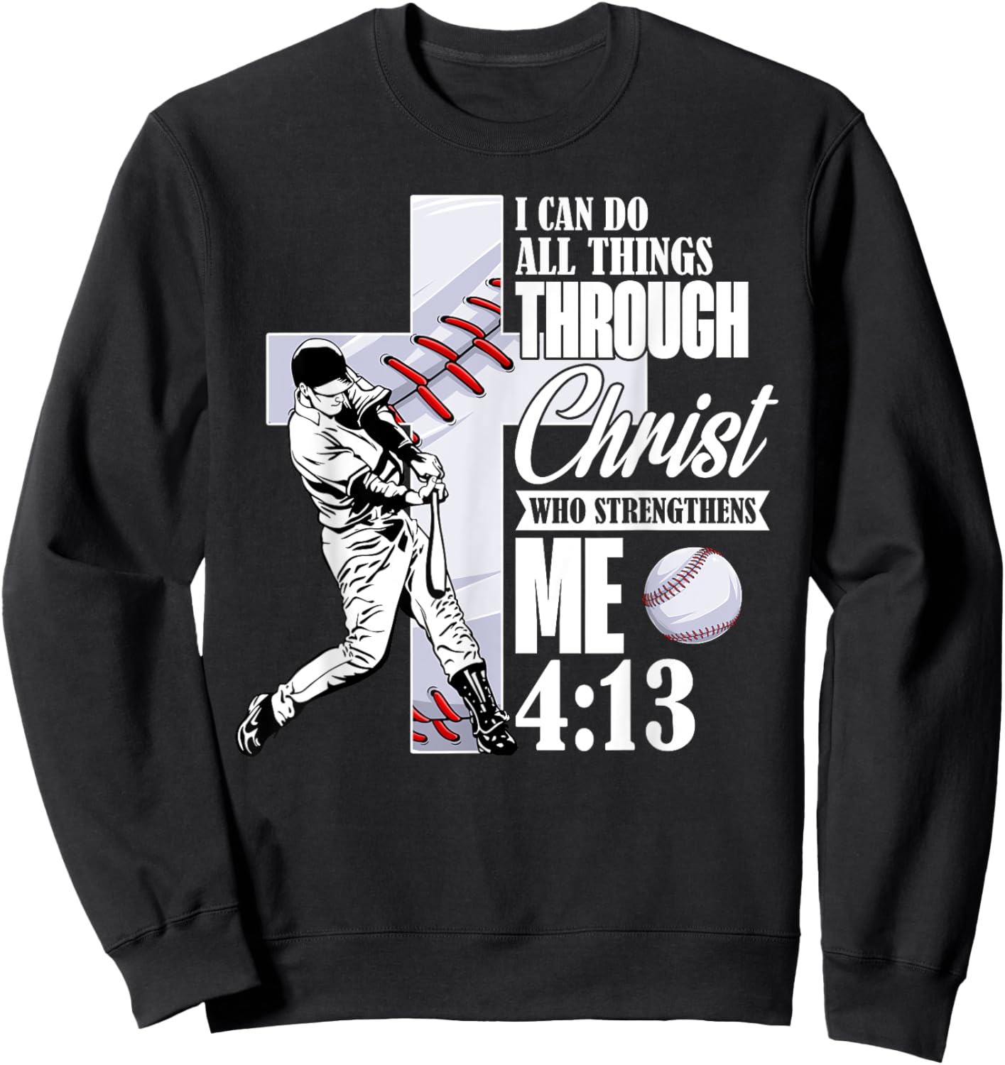Vintage I Can Do All Things Through Christ Baseball Player Sweatshirt - Sweatshirt | Black