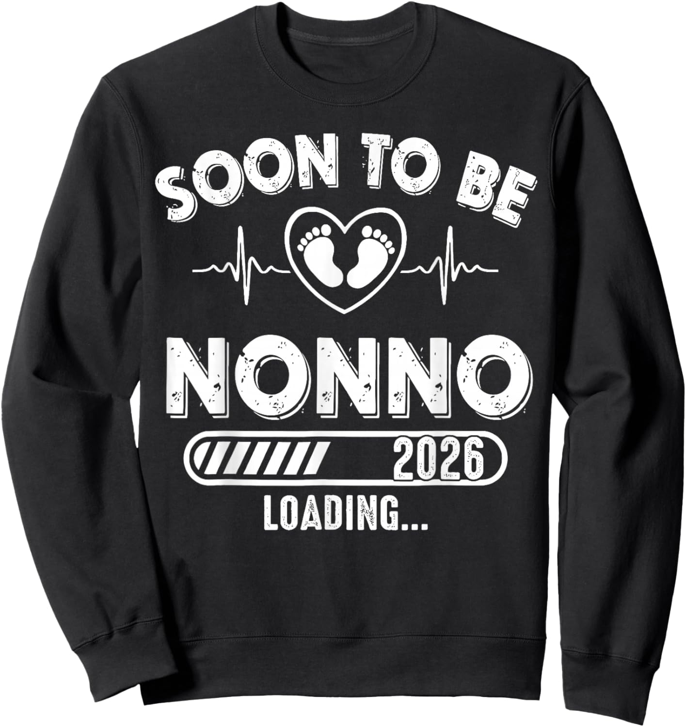 Soon to Be Nonno Est 2026 New Dad Father First Time Sweatshirt - Sweatshirt | Black