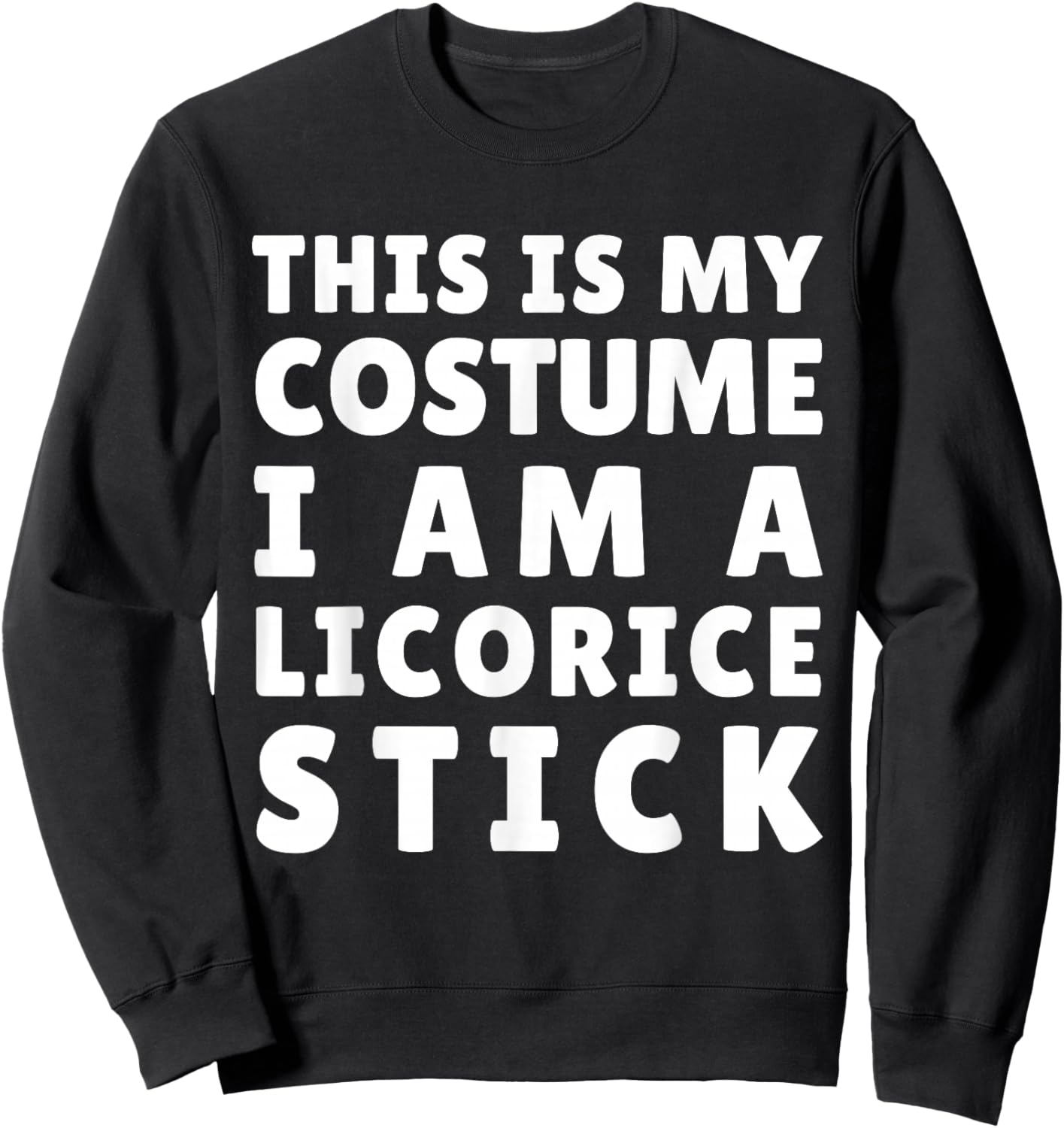 Funny Licorice Stick Costume Halloween Mardi Gras Carnival Sweatshirt - Sweatshirt | Black