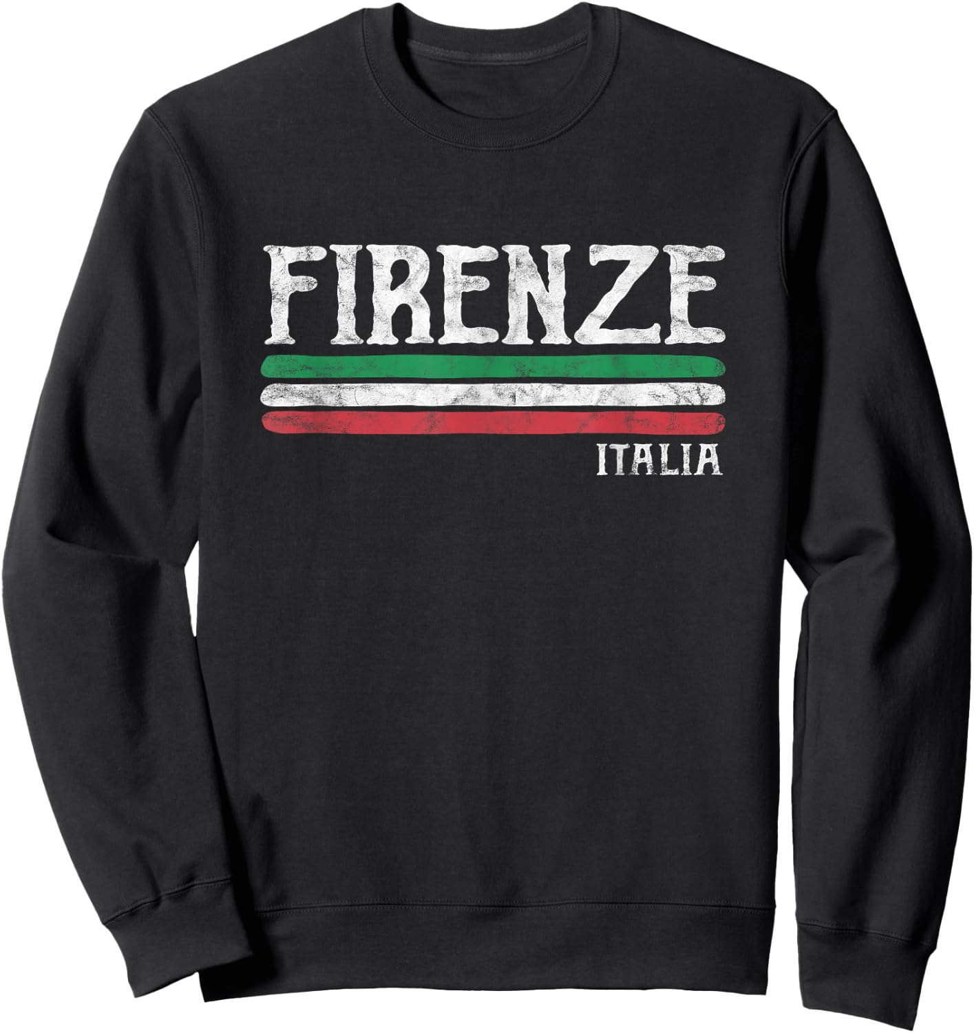 Florence Italy Italian Flag Souvenirs Gift Sweatshirt - Sweatshirt | Black