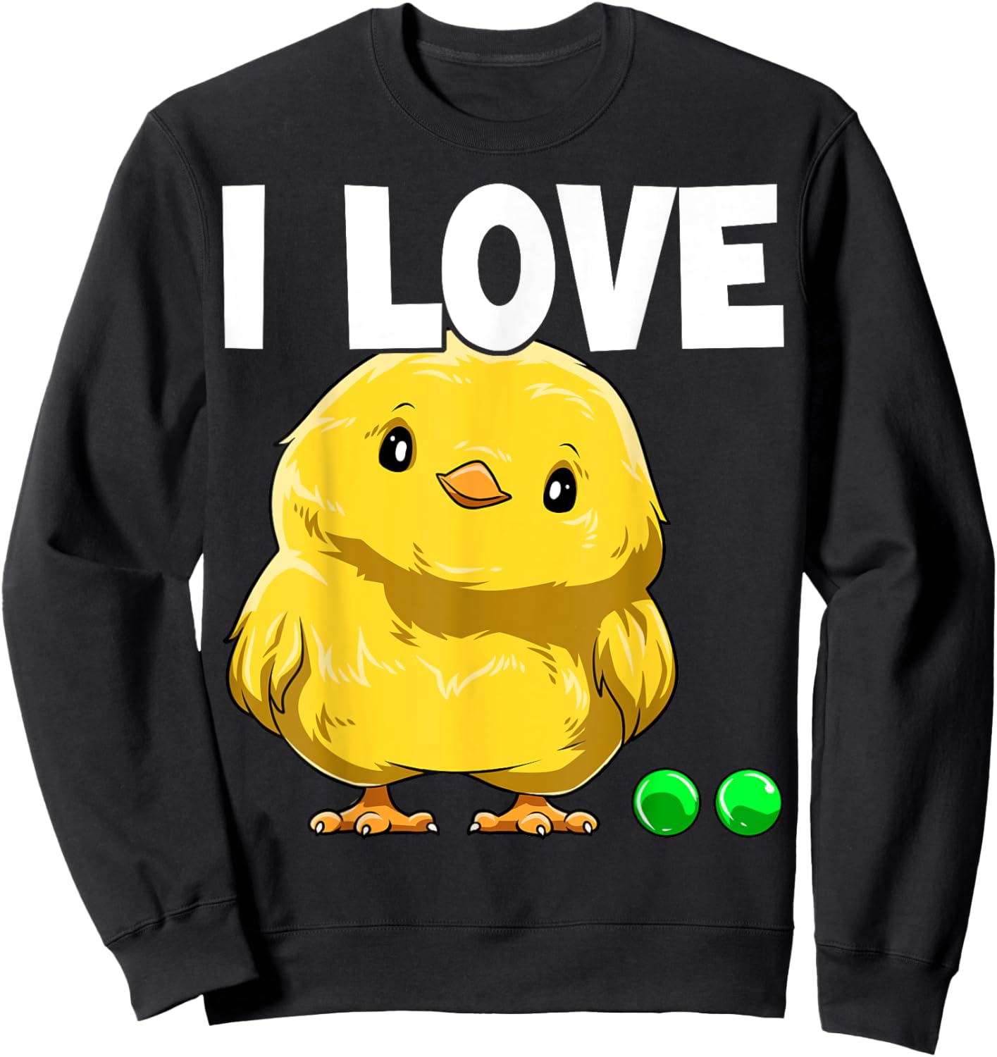 I Love Chickpeas Chick And Peas Chick With Peas Chickpeas Sweatshirt - Sweatshirt | Black