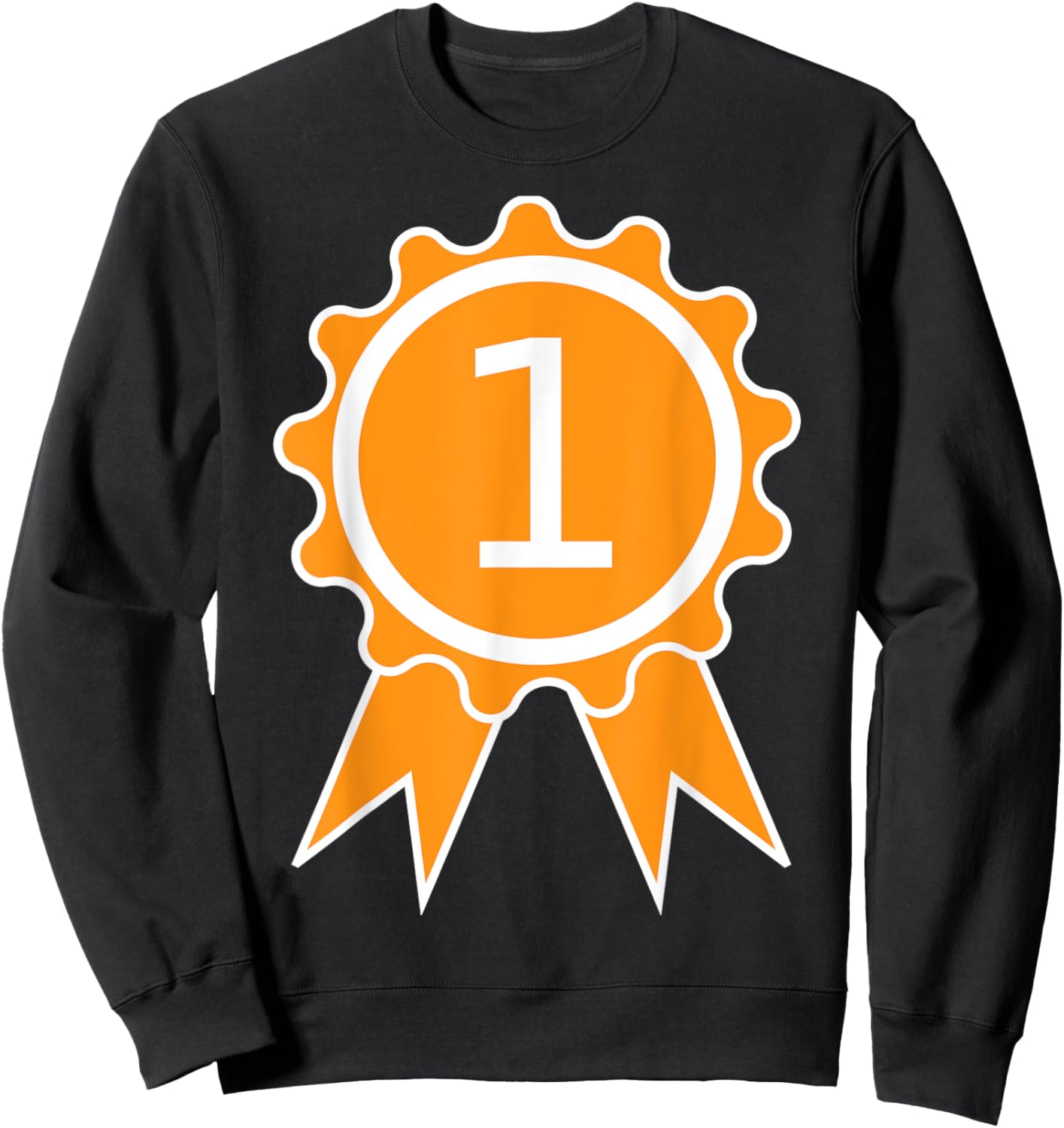First 1st Place Trophy Ribbon Award Sweatshirt - Sweatshirt | Black