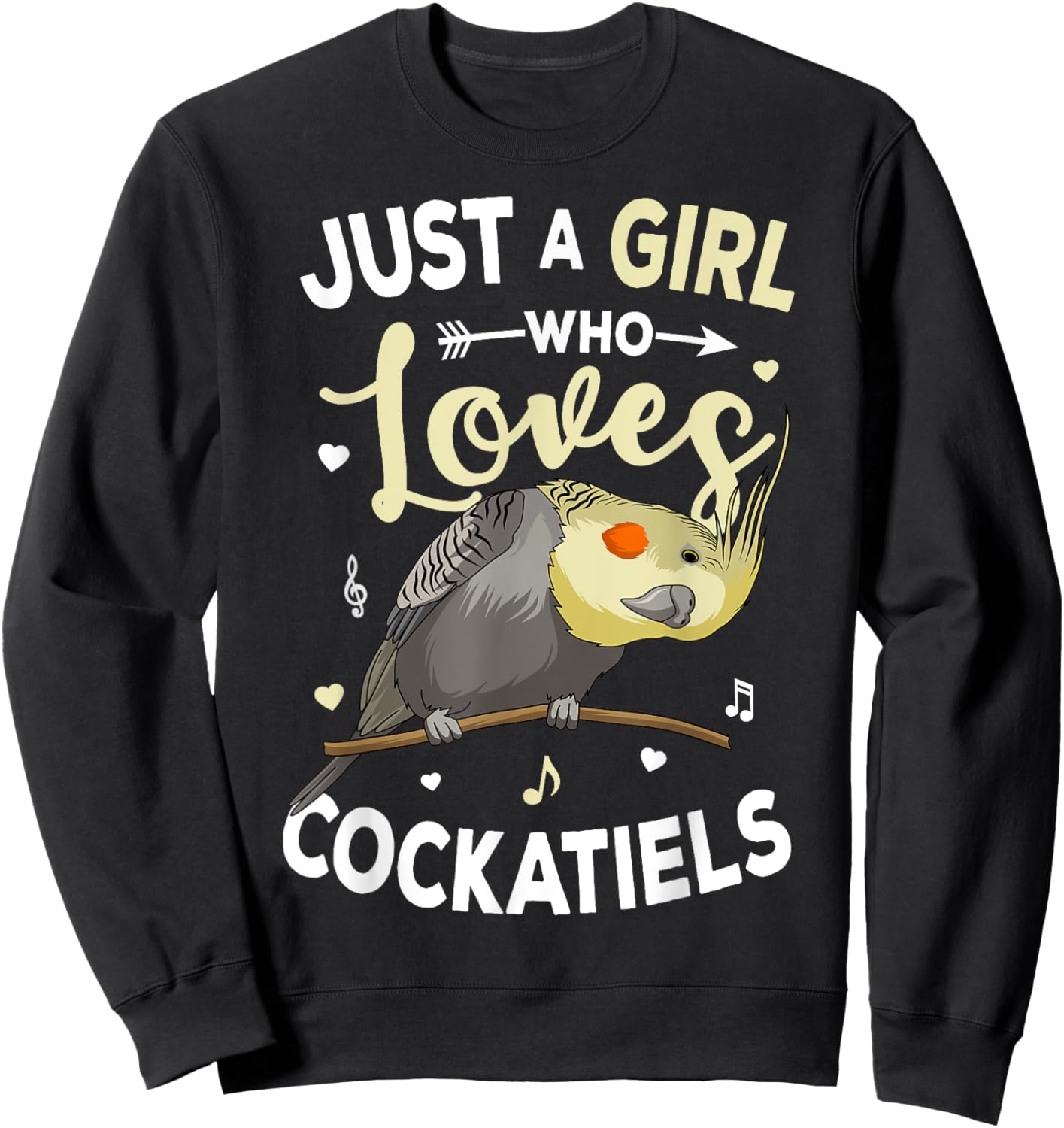 Just a Girl who loves Cockatiels Bird Cockatiel Sweatshirt - Sweatshirt | Black