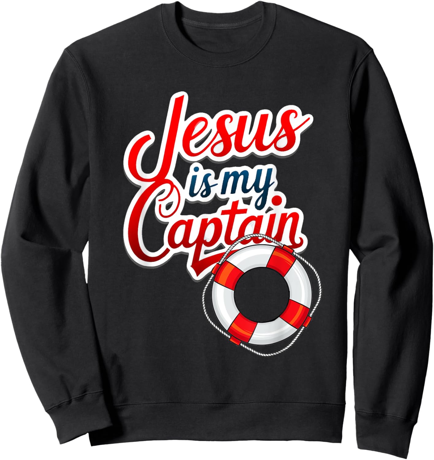 Jesus is my Captain Sweatshirt - Sweatshirt | Black