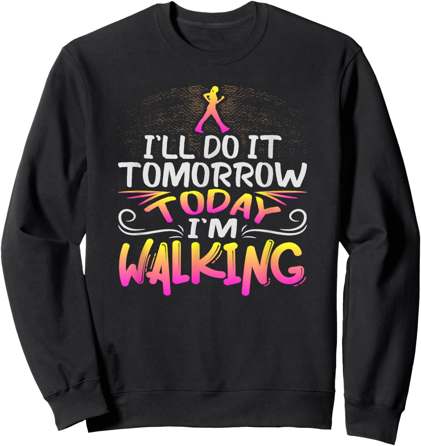 Funny Walking Exercise Design for Healthy Walker Sweatshirt - Sweatshirt | Black