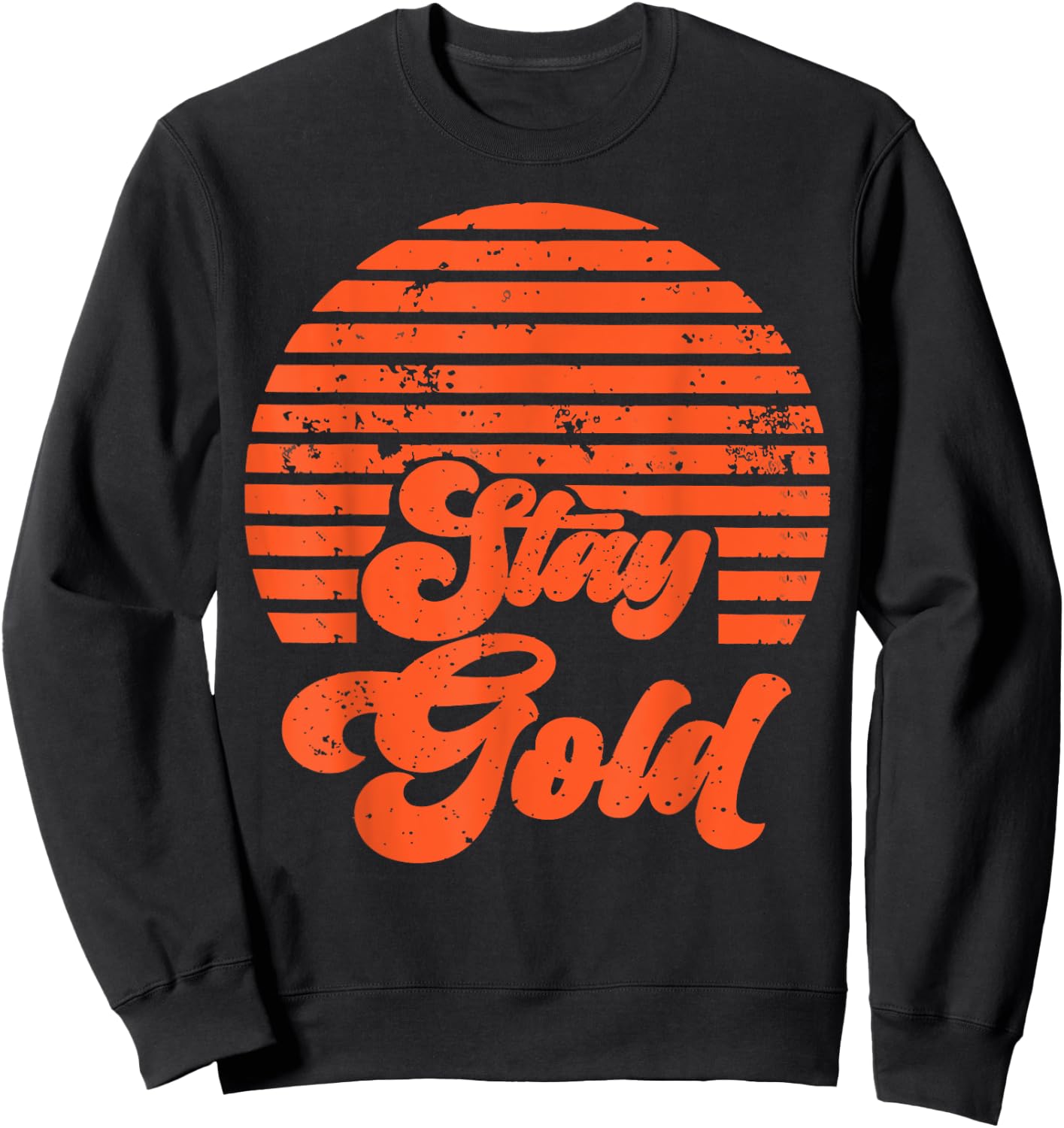Stay Gold Vintage 80s Retro Men Women Sweatshirt - Sweatshirt | Black