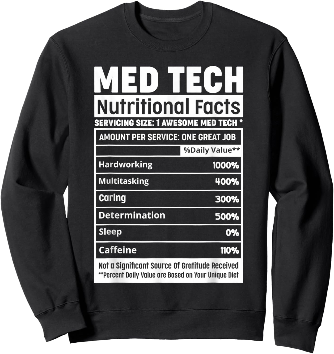 Med-Tech Life Squad Team Funny Med Tech Nutritional Facts Sweatshirt - Sweatshirt | Black