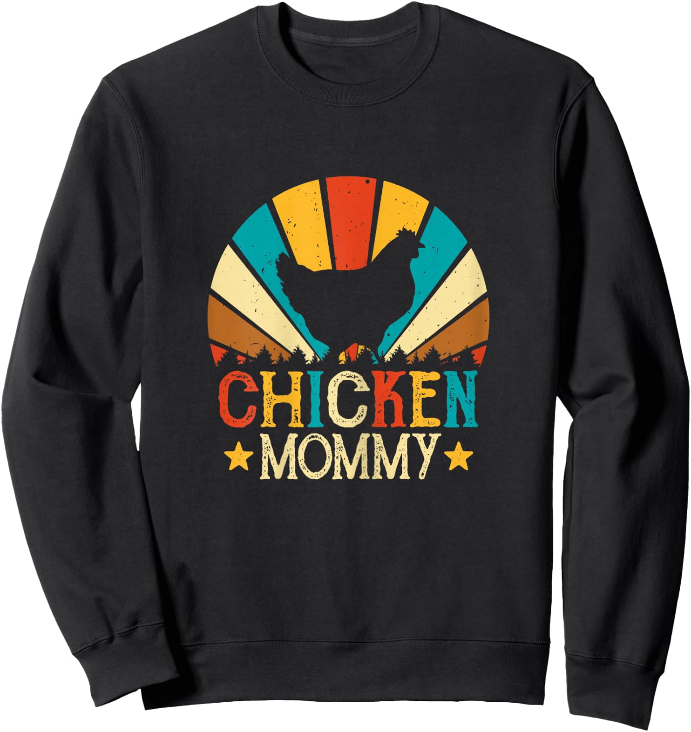 Chicken Mommy Funny Poultry Farm Girls Chicken Gifts Mom Sweatshirt - Sweatshirt | Black