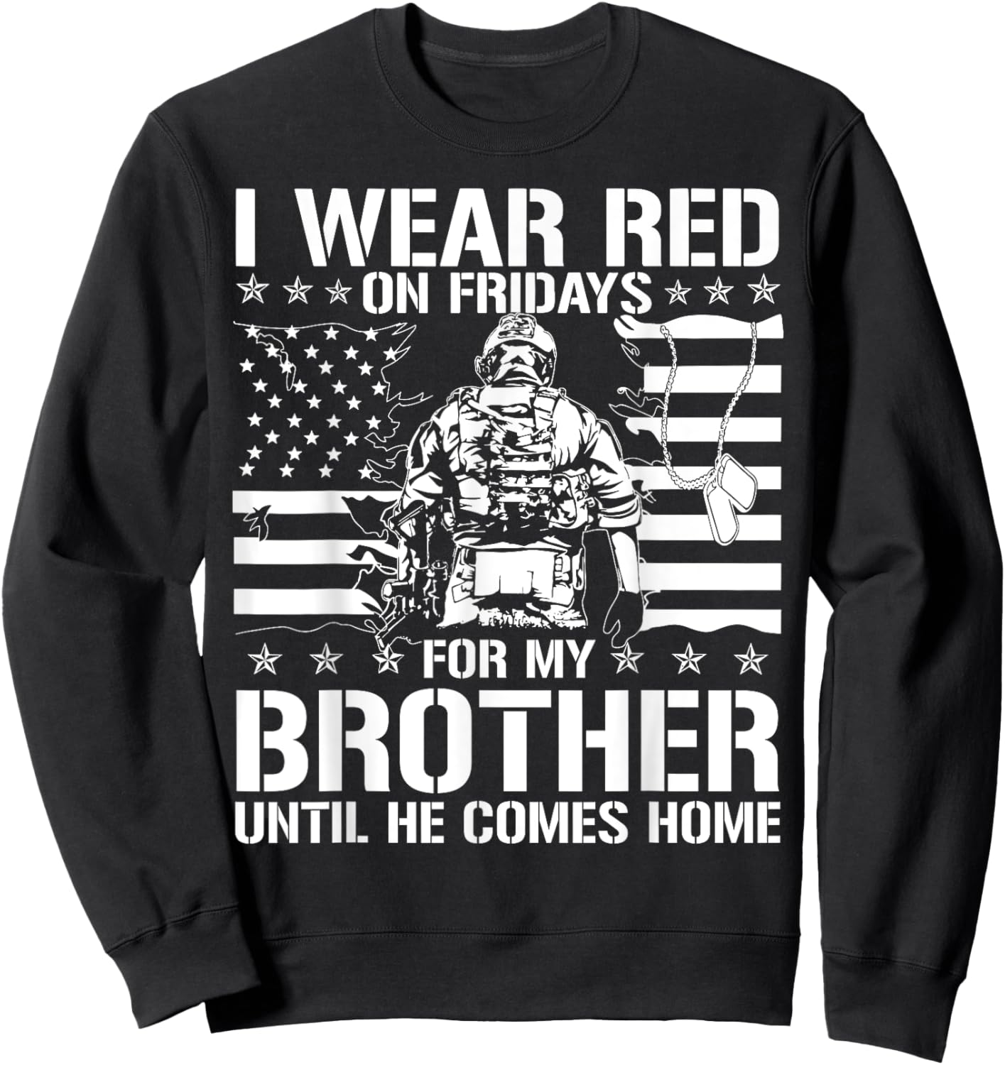 I Wear Red On Fridays For My Brother American Flag Military Women Kids Men Sweatshirt - Sweatshirt | Black