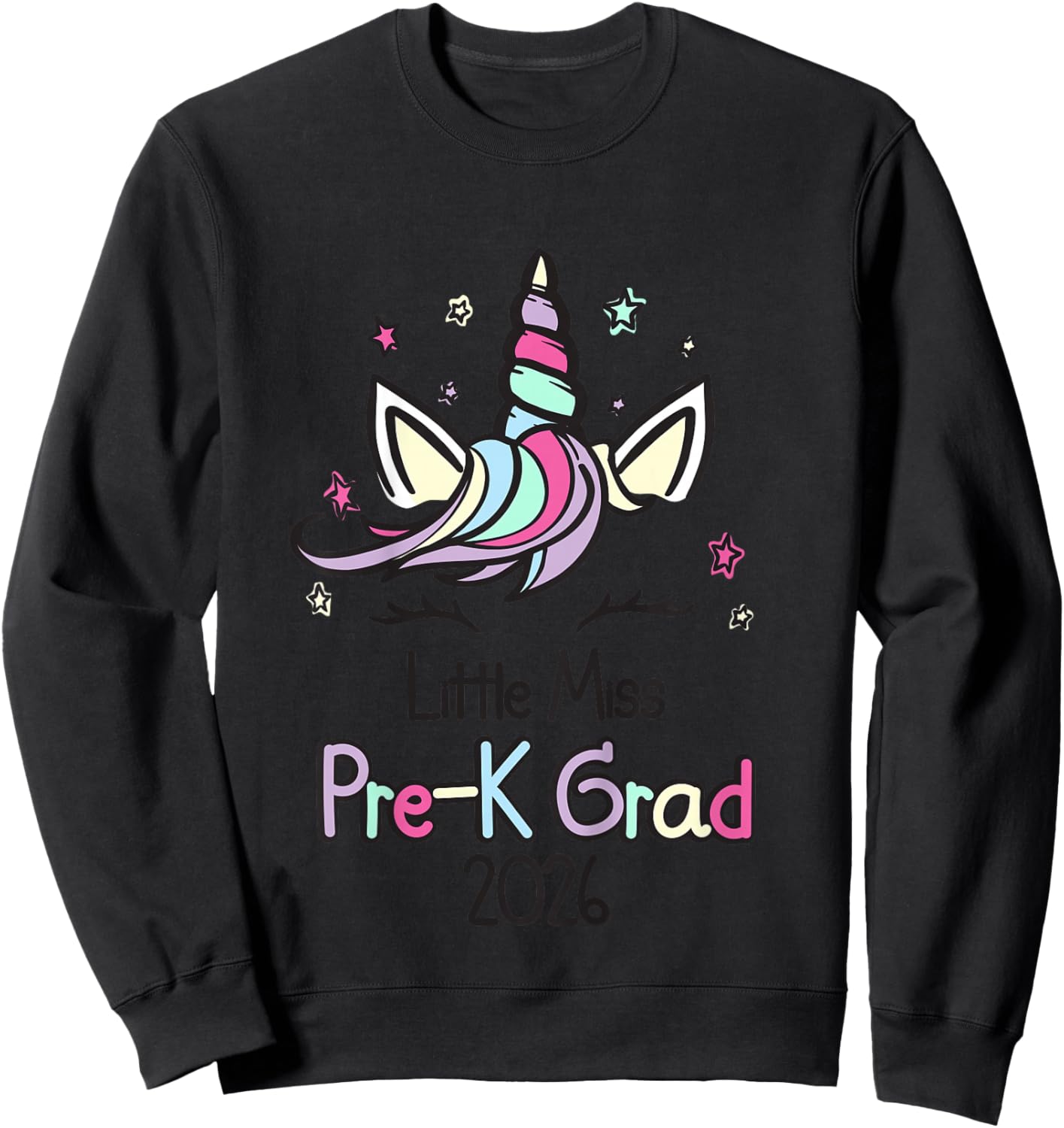 Little Miss Pre-K Grad Unicorn Prek Graduation 2026 Sweatshirt - Sweatshirt | Black